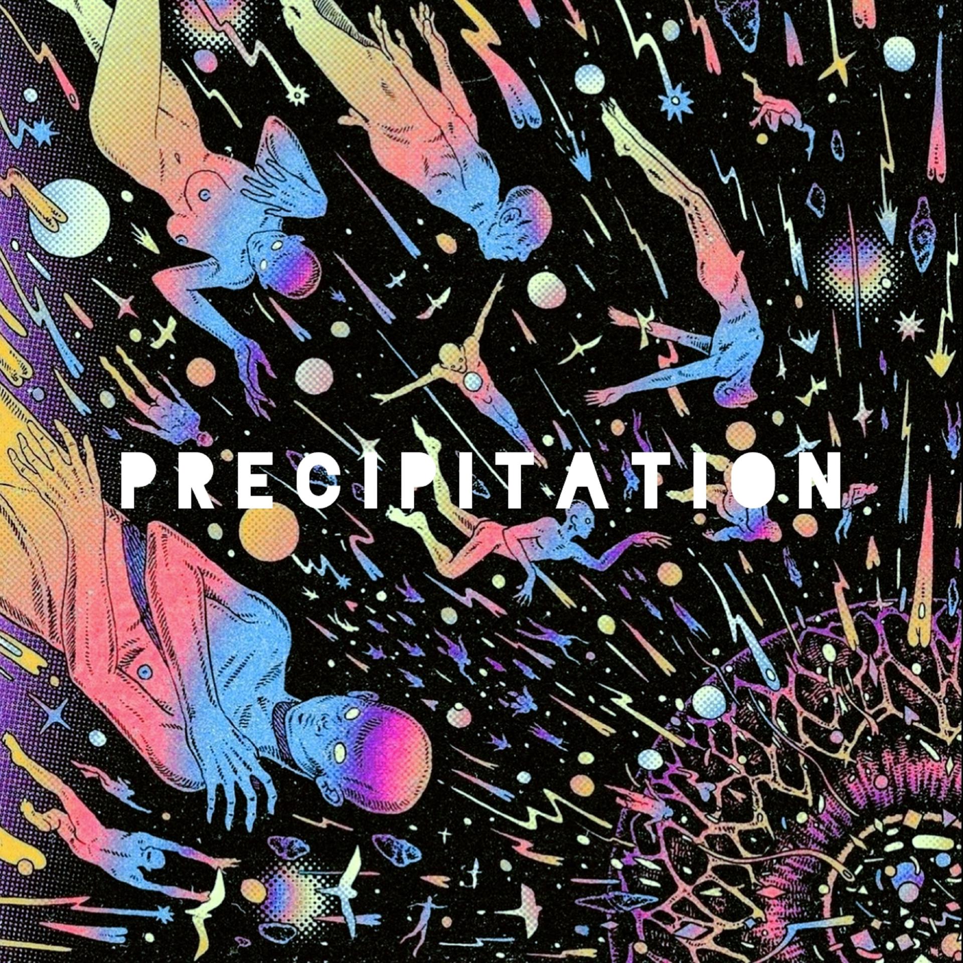 Постер альбома Precipitation