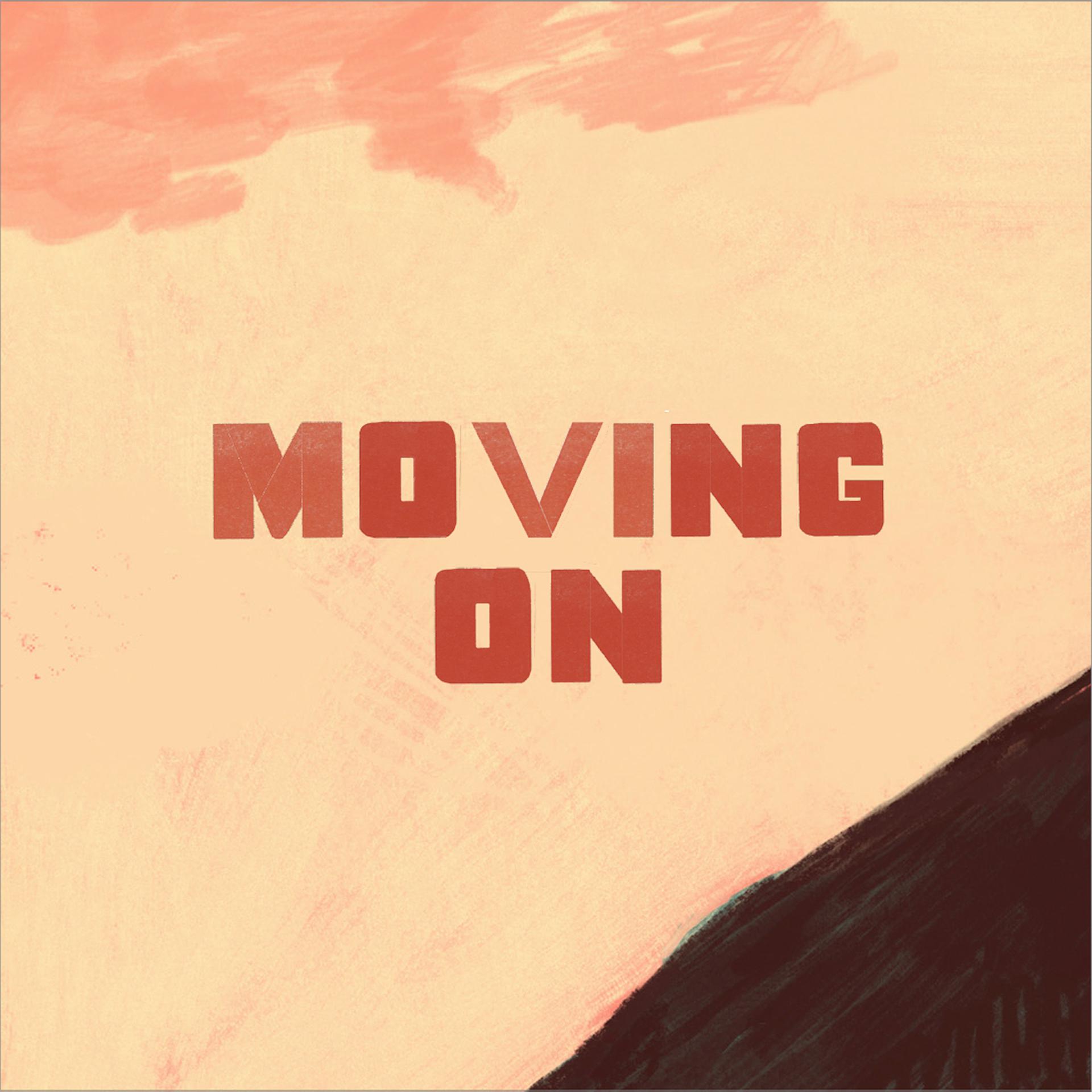 Постер альбома Moving On
