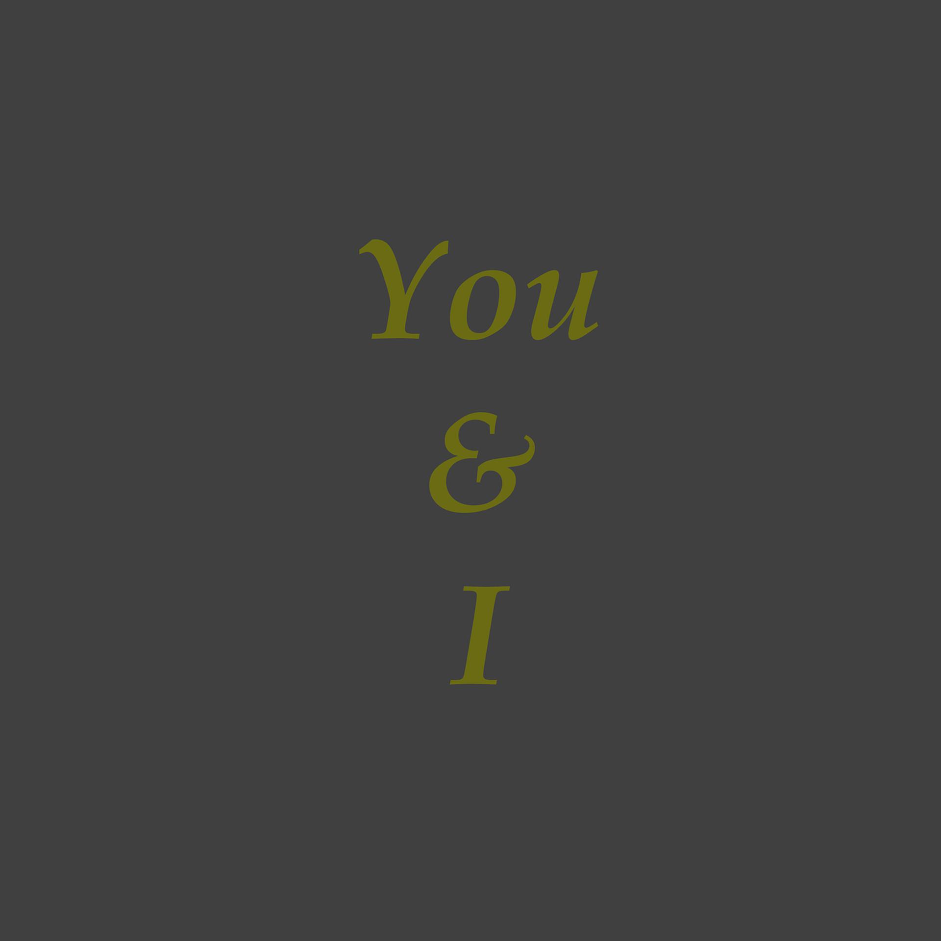 Постер альбома You & I