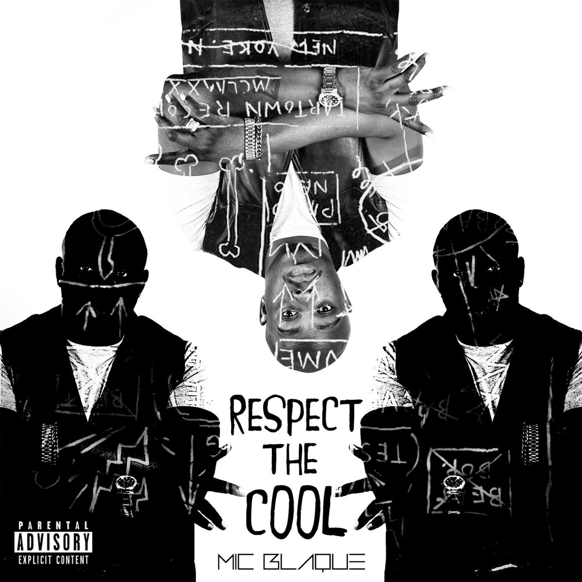 Постер альбома Respect the Cool