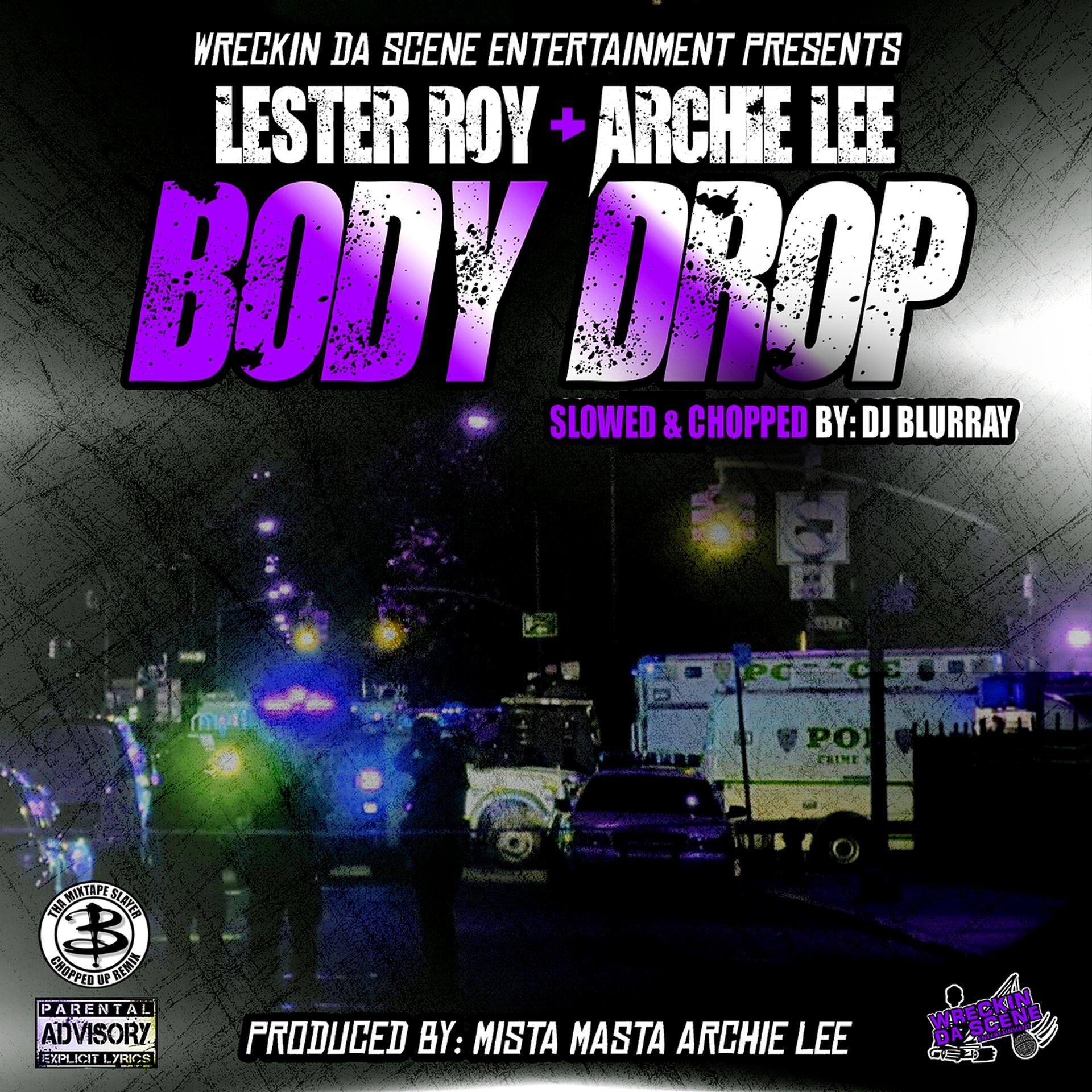 Постер альбома Body Drop (Slowed & Chopped)