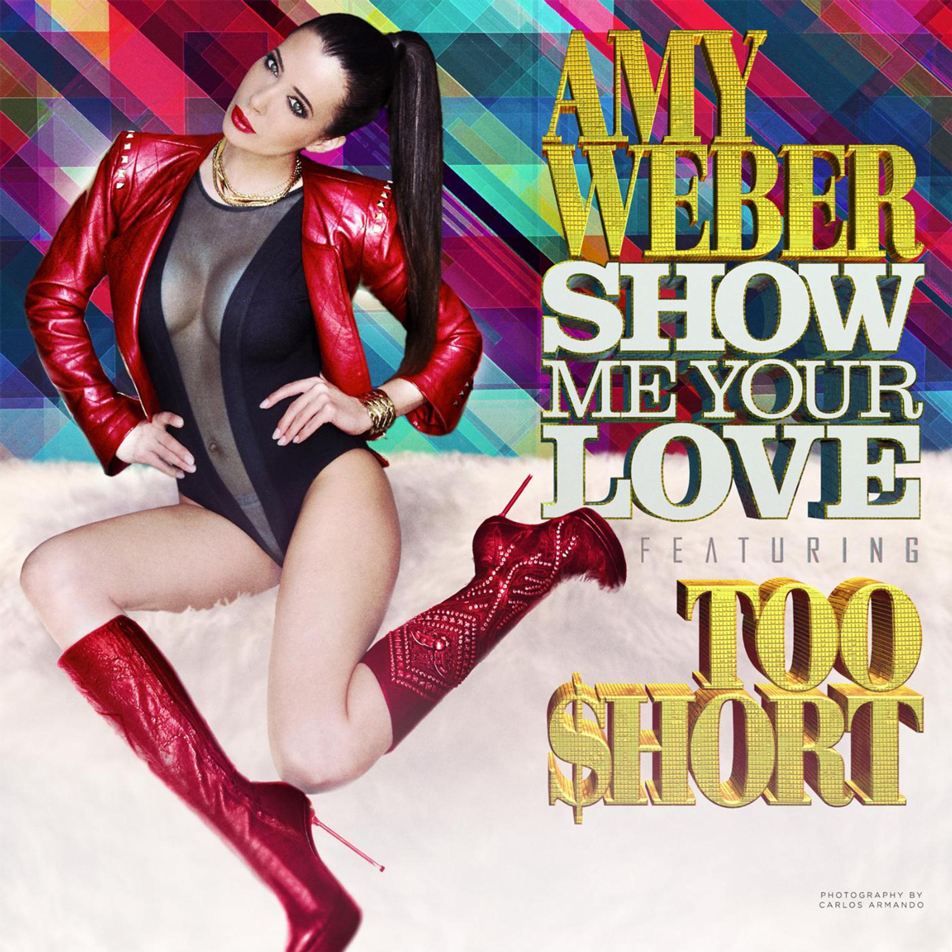 Постер альбома Show Me Your Love (feat. Too Short)