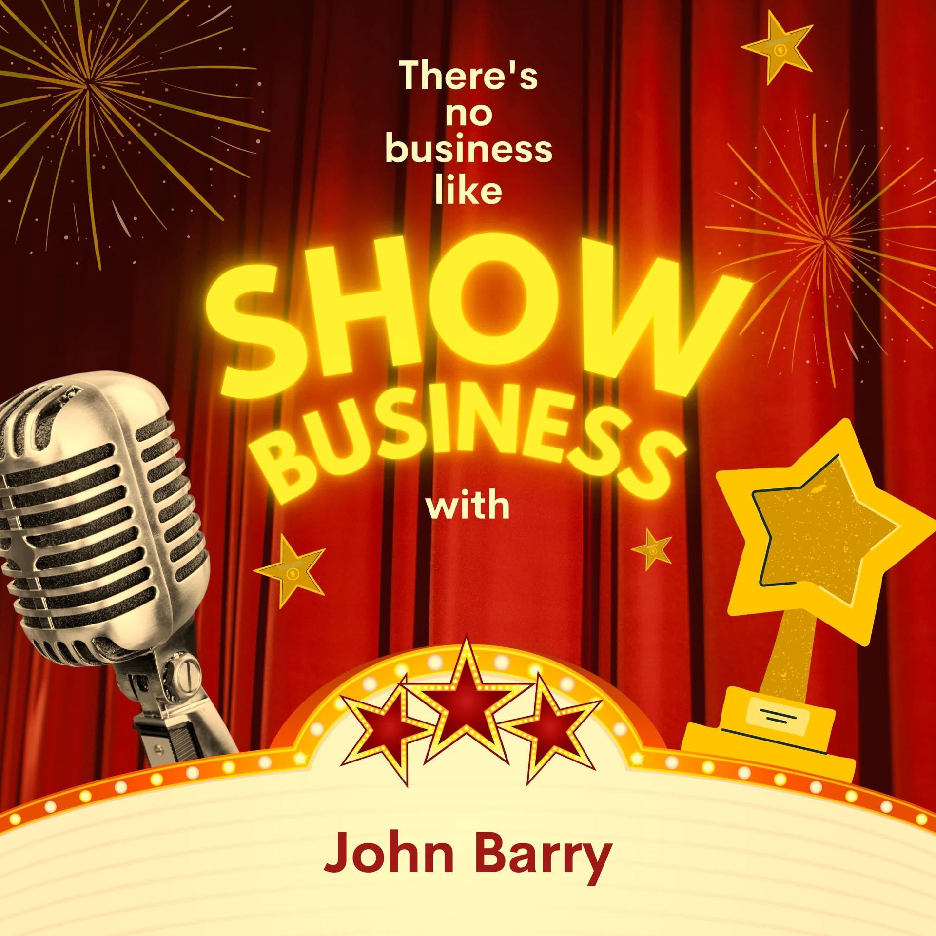 Постер альбома There's No Business Like Show Business with John Barry