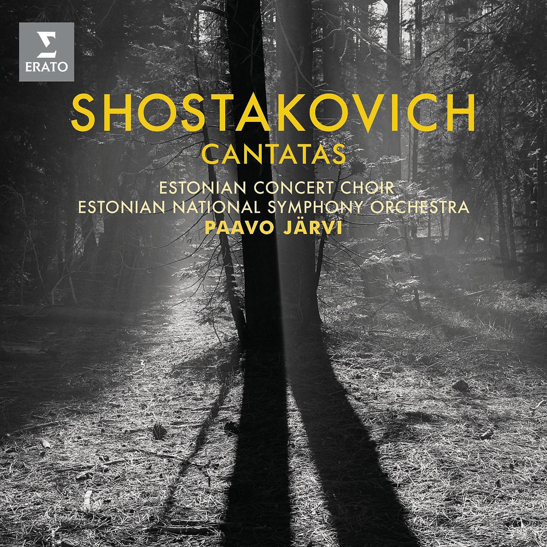 Постер альбома Shostakovich: Cantatas "Song of the Forests"