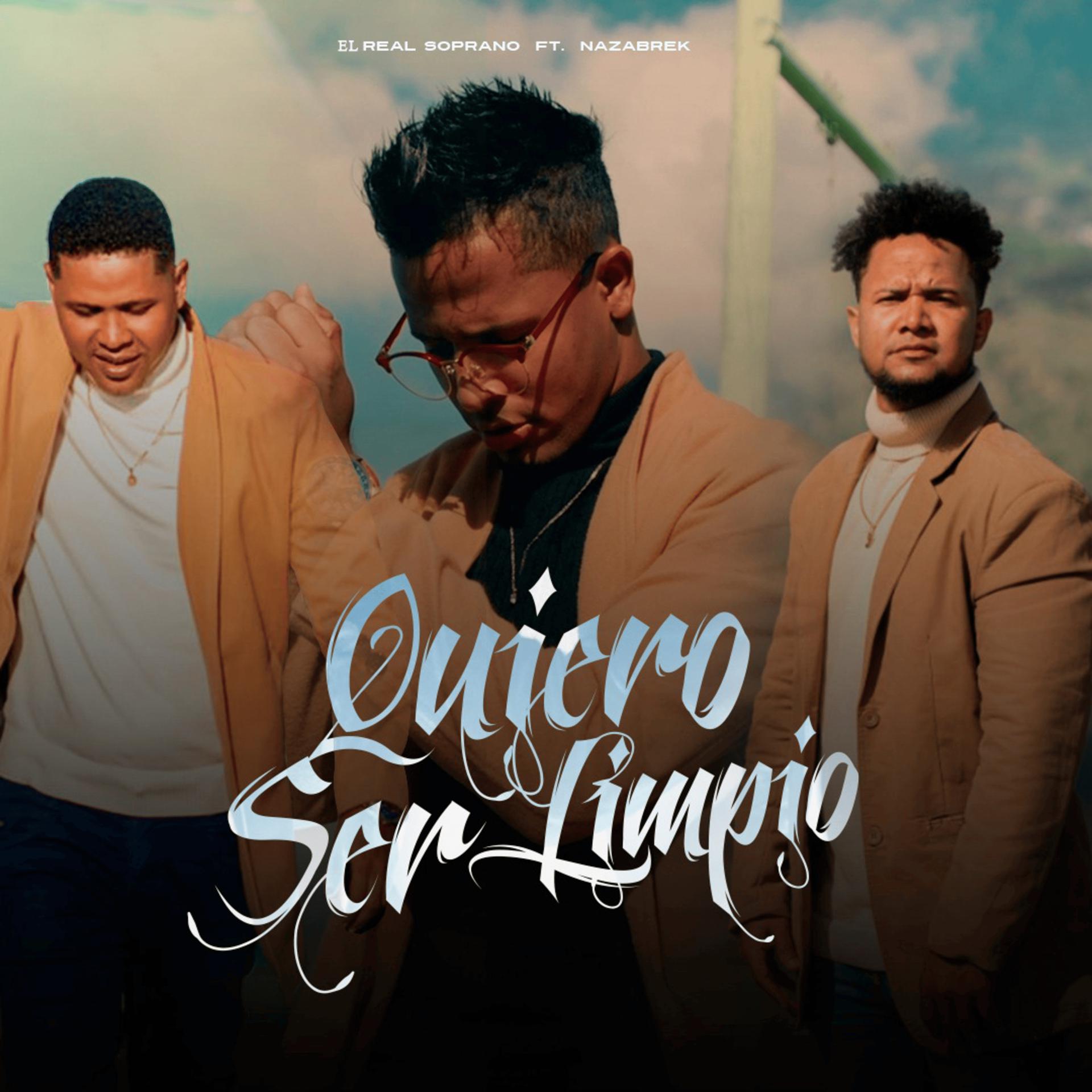 Постер альбома Quiero Ser Limpio