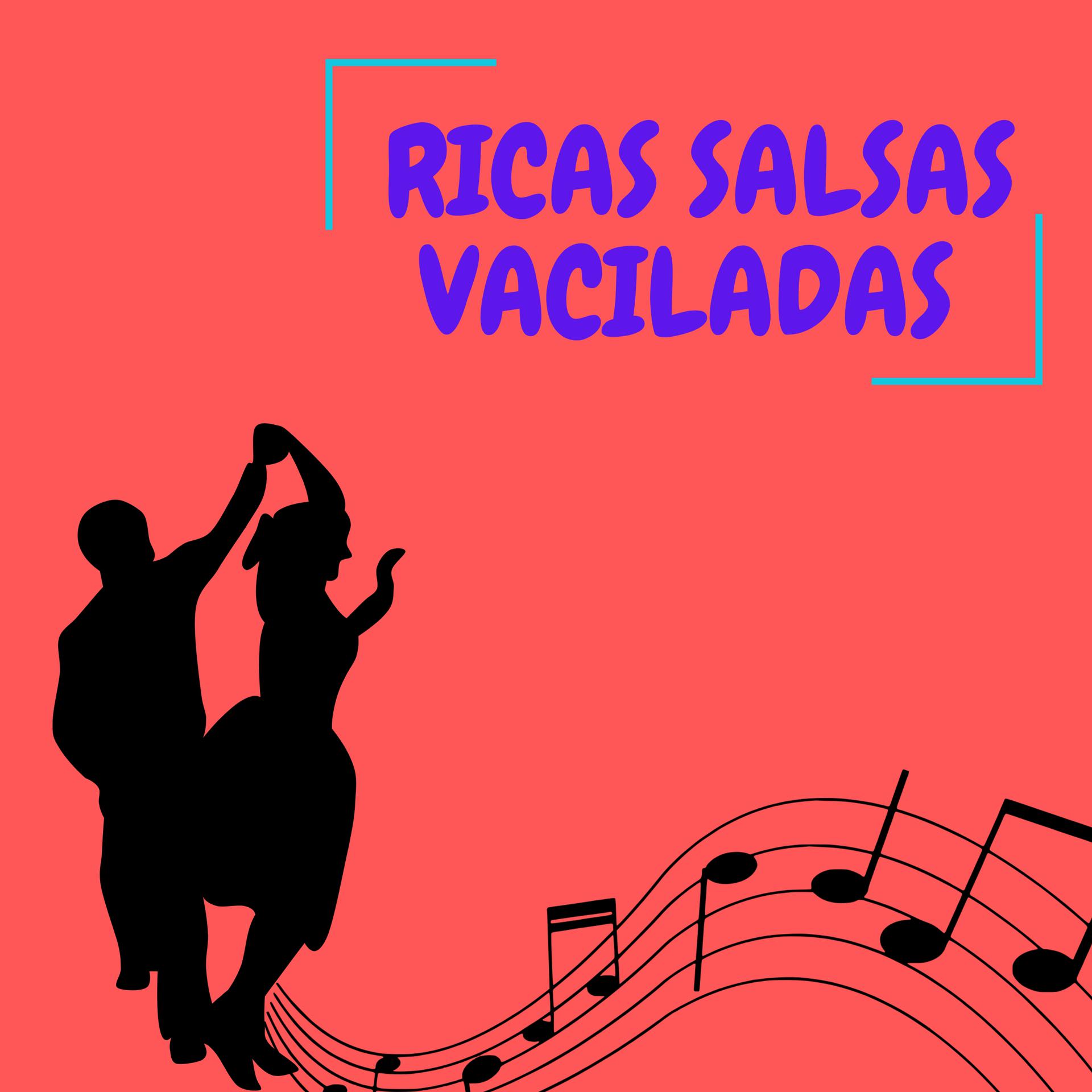 Постер альбома Ricas salsas vaciladas