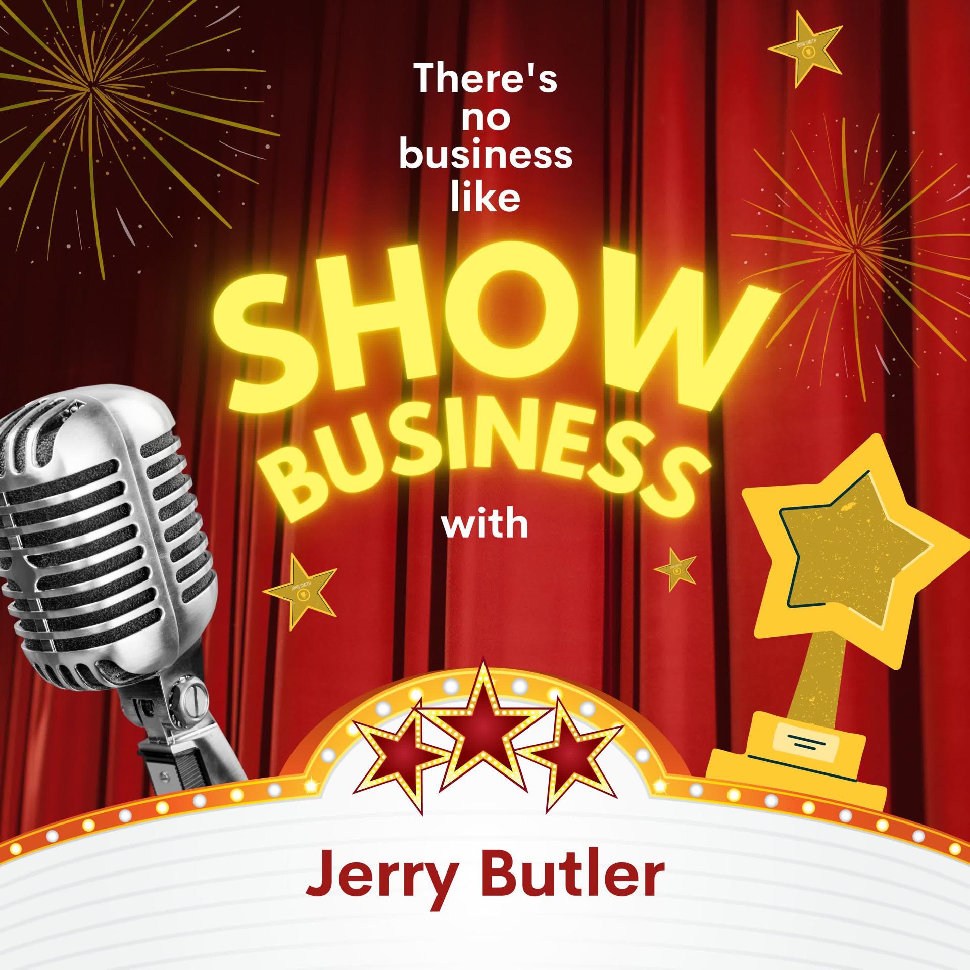 Постер альбома There's No Business Like Show Business with Jerry Butler