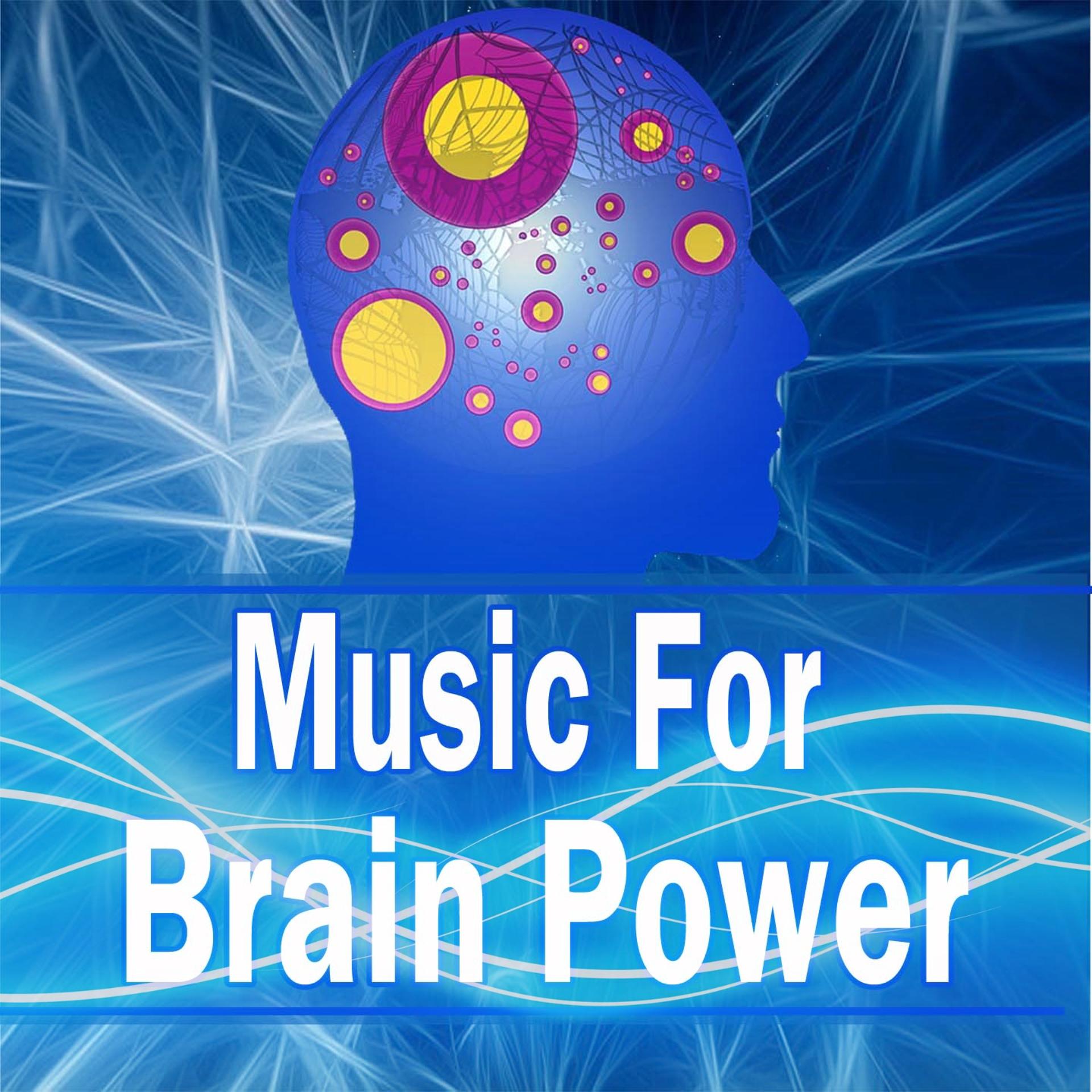 Постер альбома Music for Brain Power