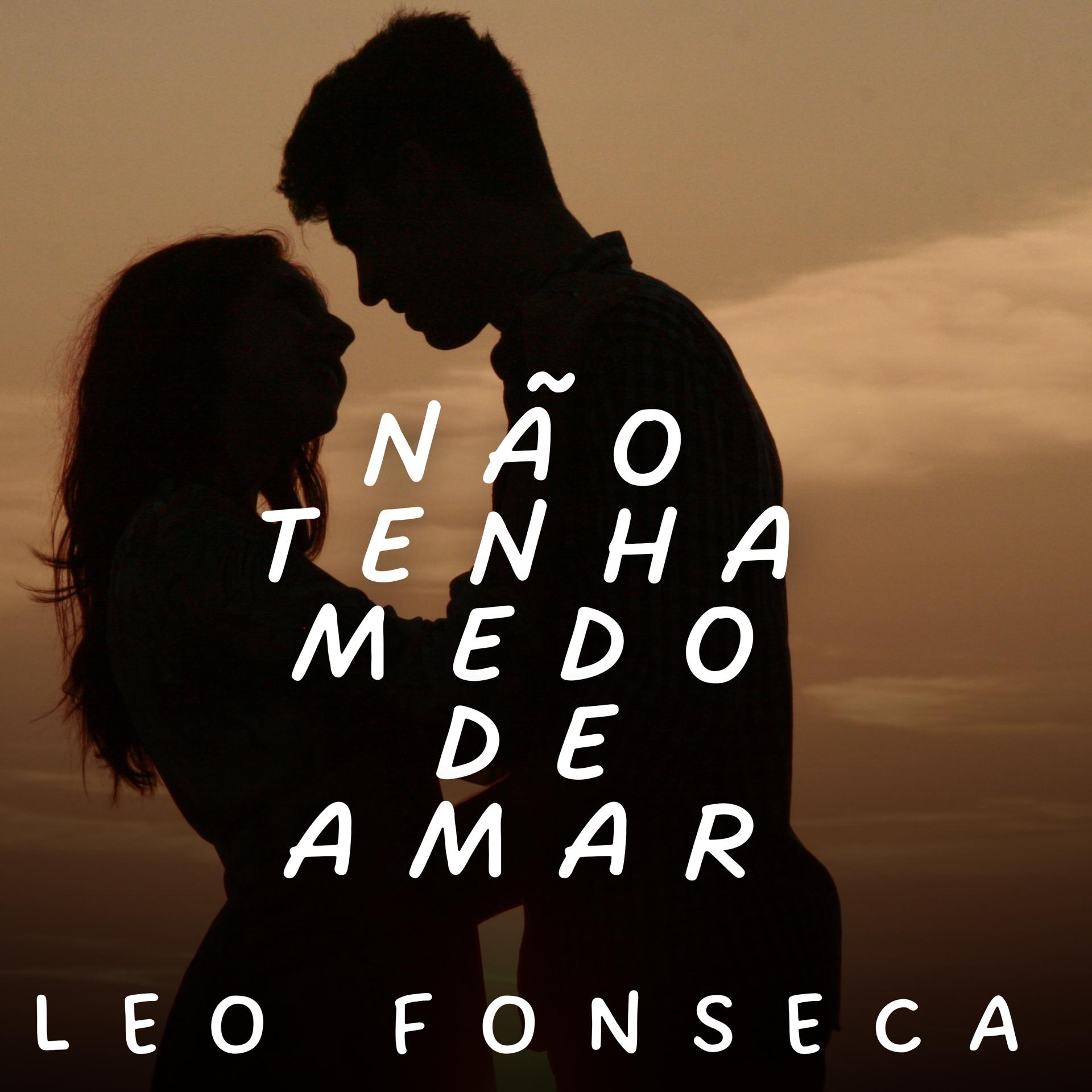 Постер альбома Não Tenha Medo de Amar