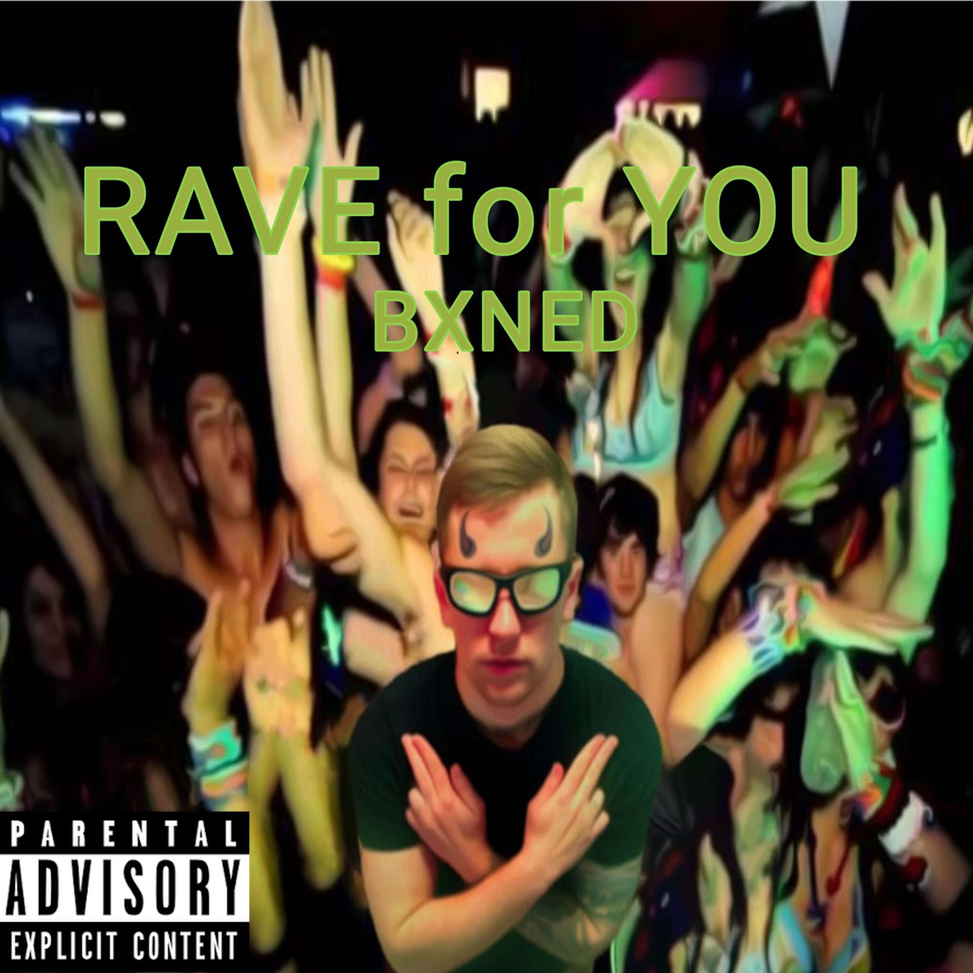 Постер альбома RAVE for YOU