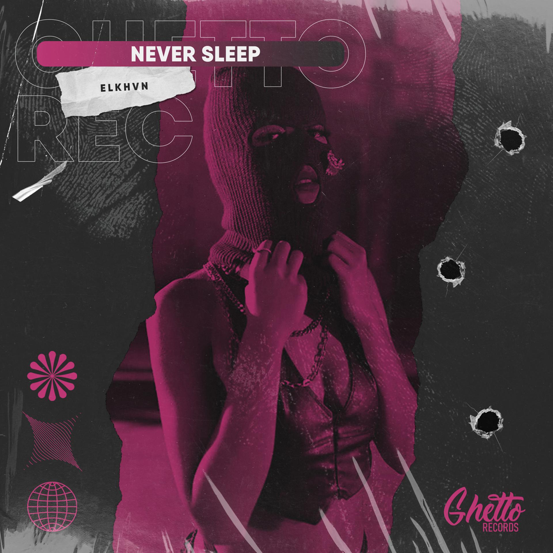 Постер альбома Never Sleep