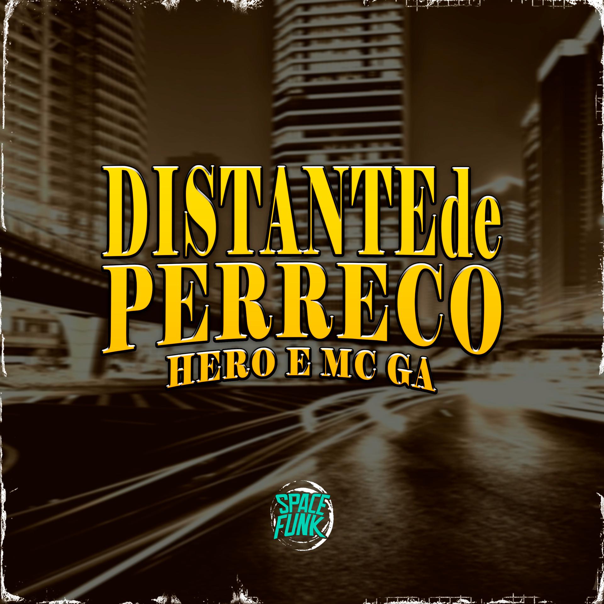 Постер альбома Distante de Perreco