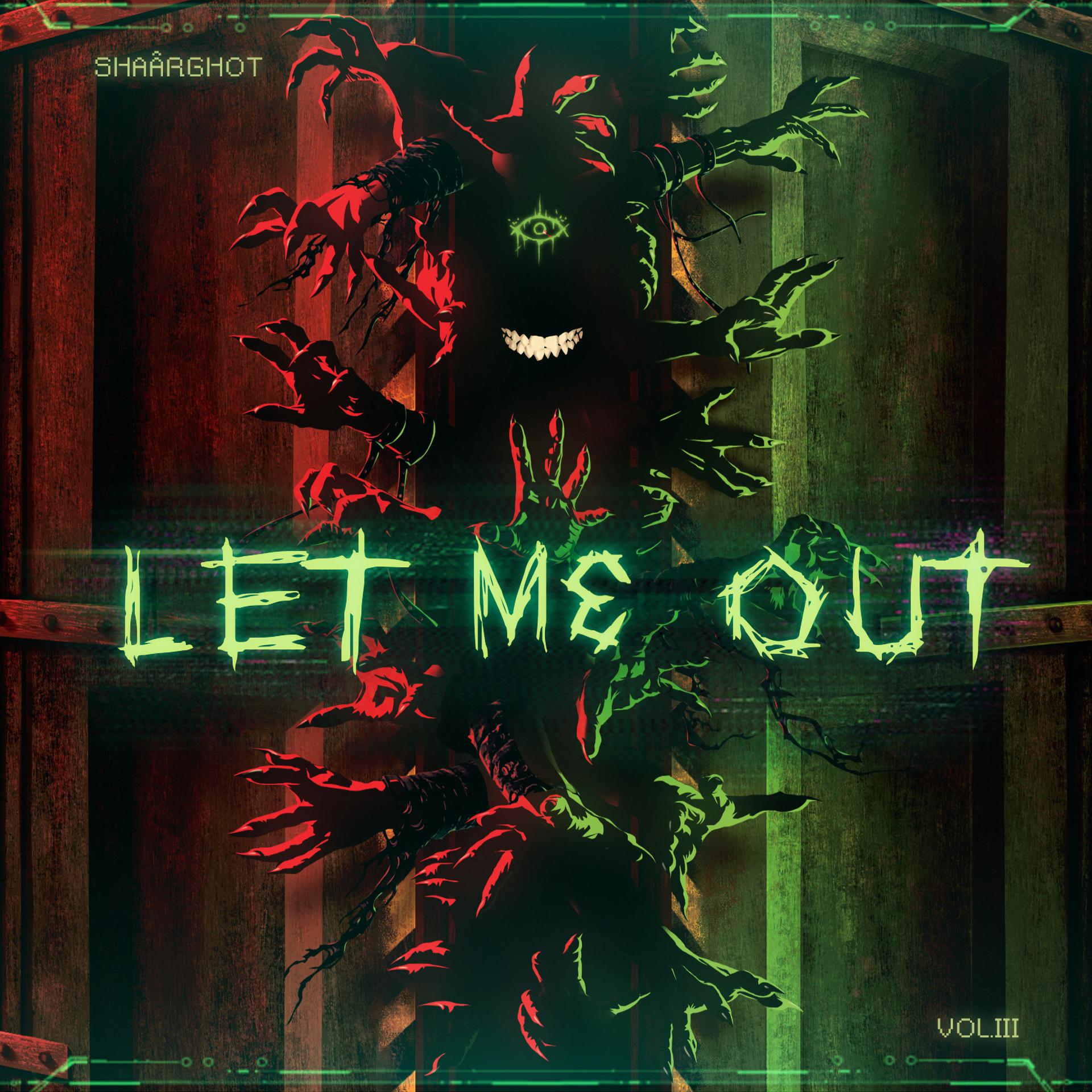 Постер альбома Vol. III - Let Me Out
