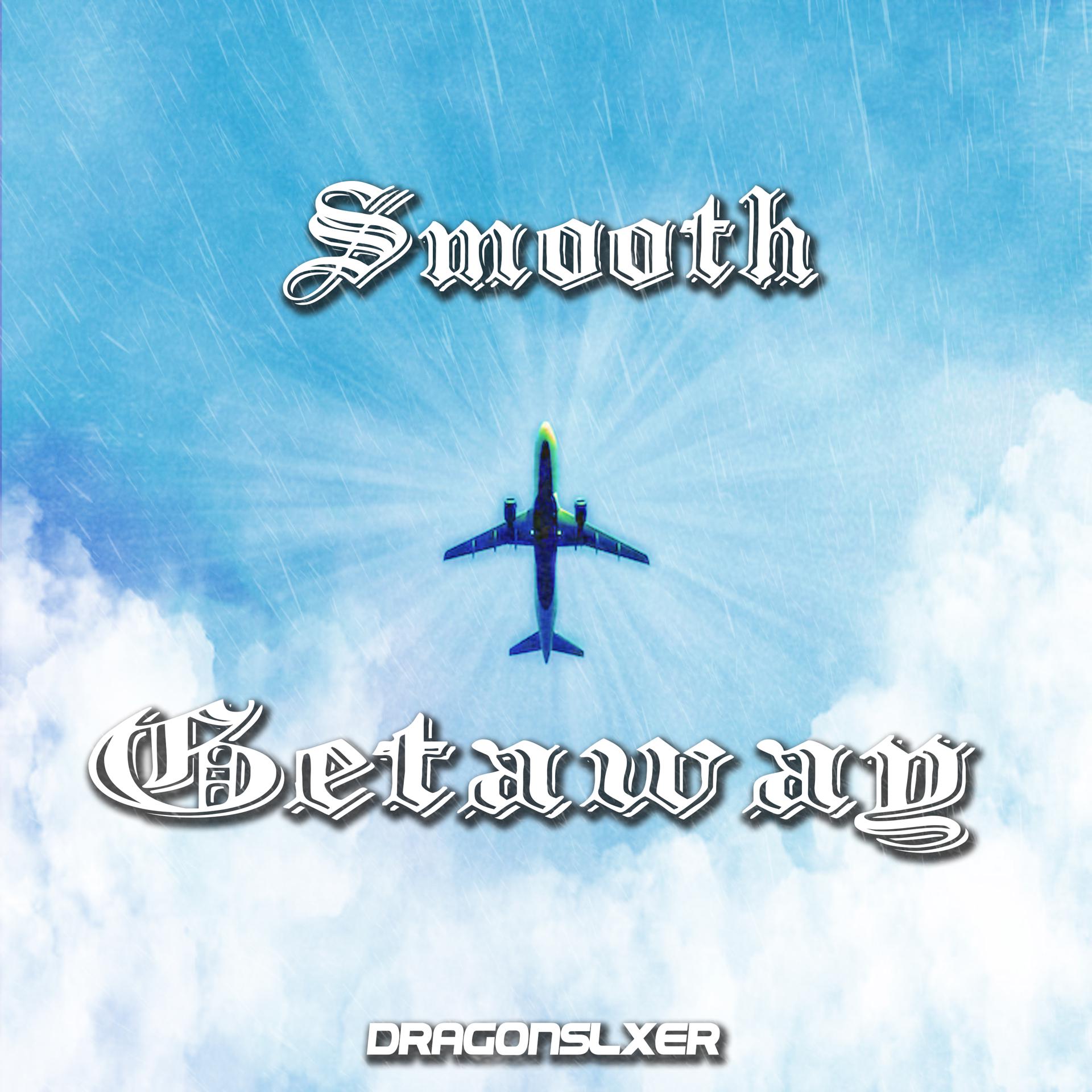 Постер альбома Smooth Getaway