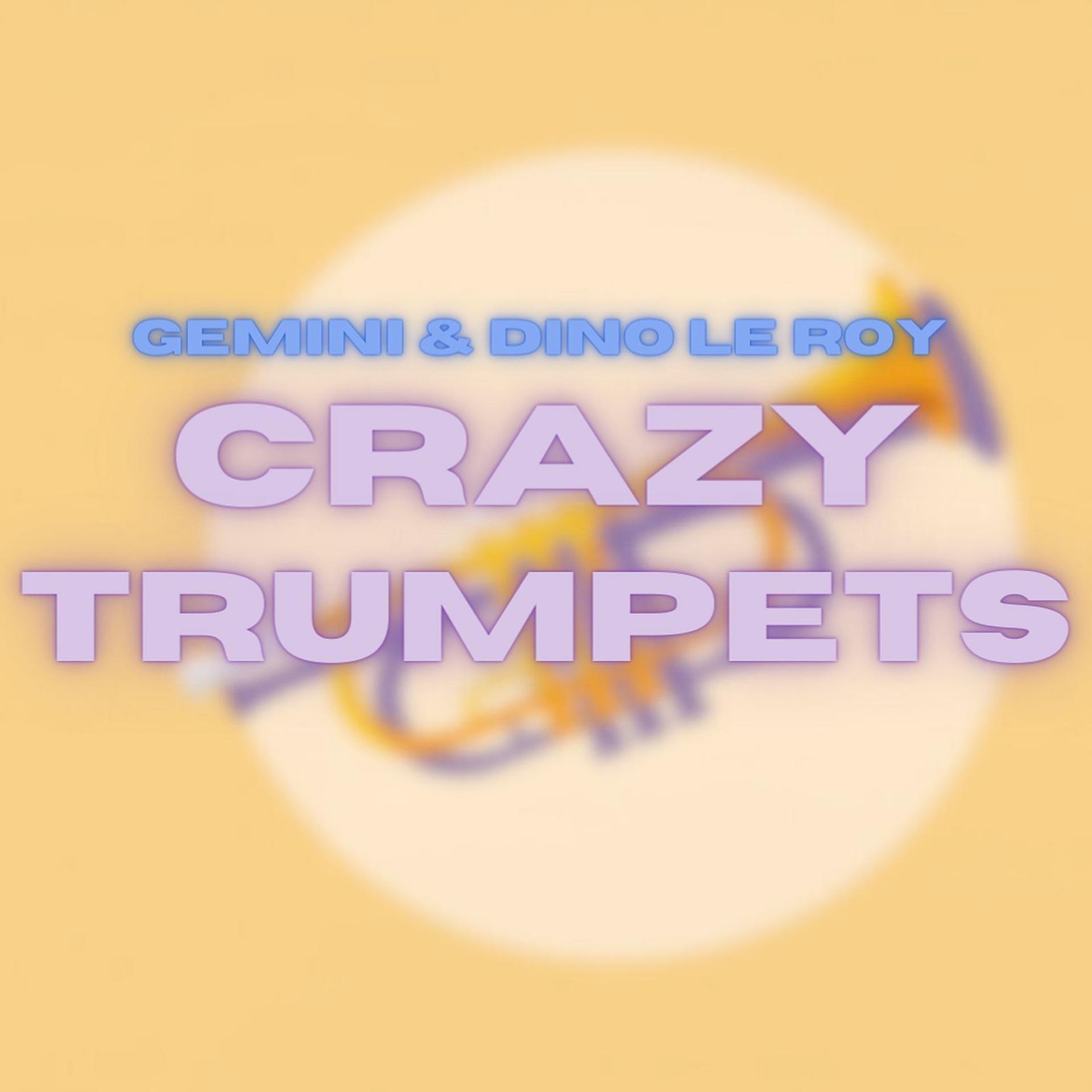 Постер альбома Crazy Trumpets