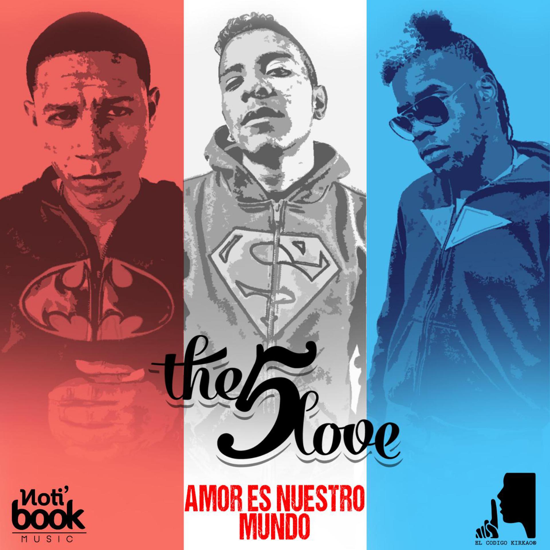Постер альбома The 5 Love: Amor Es Nuestro Mundo