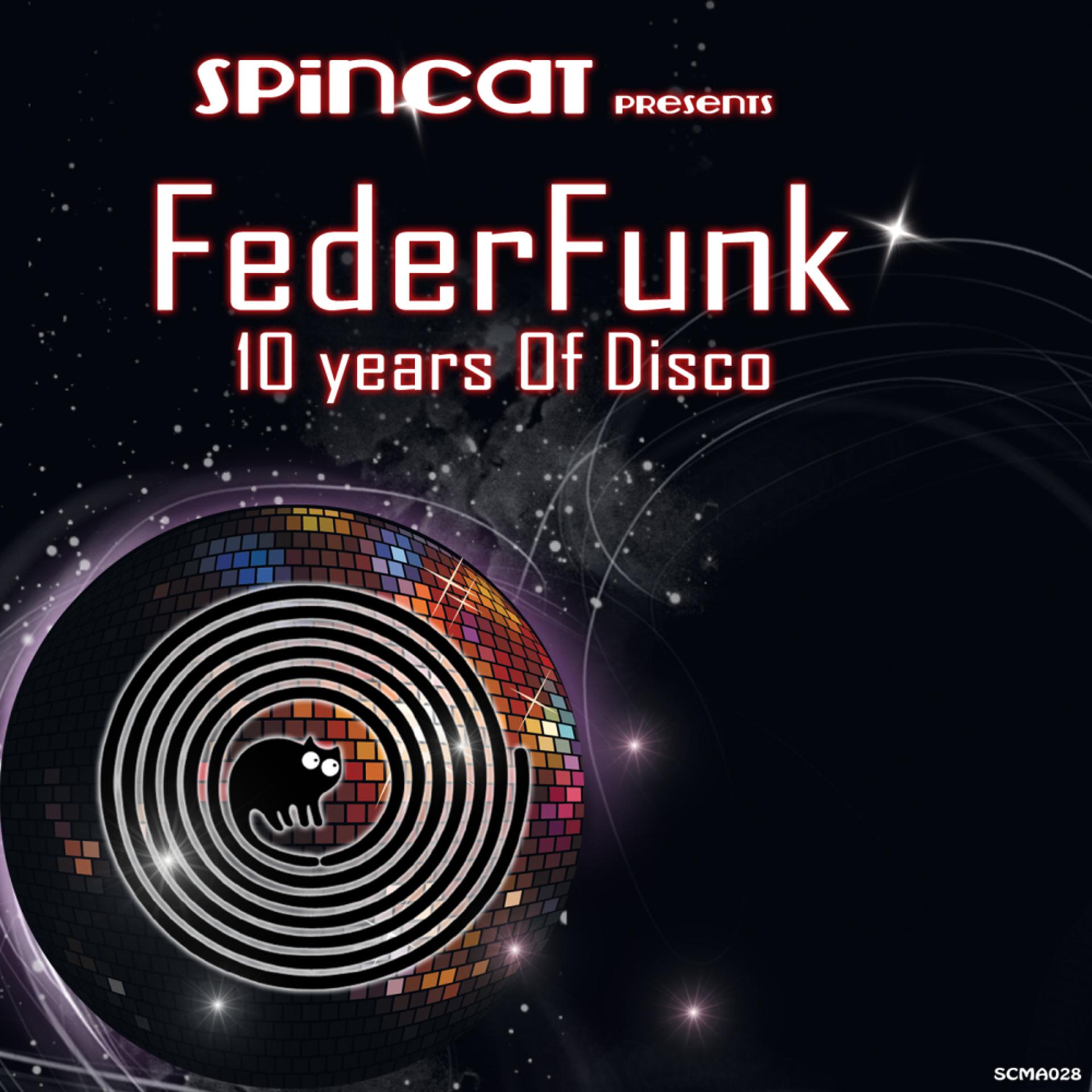 Постер альбома 10 Years Of Disco