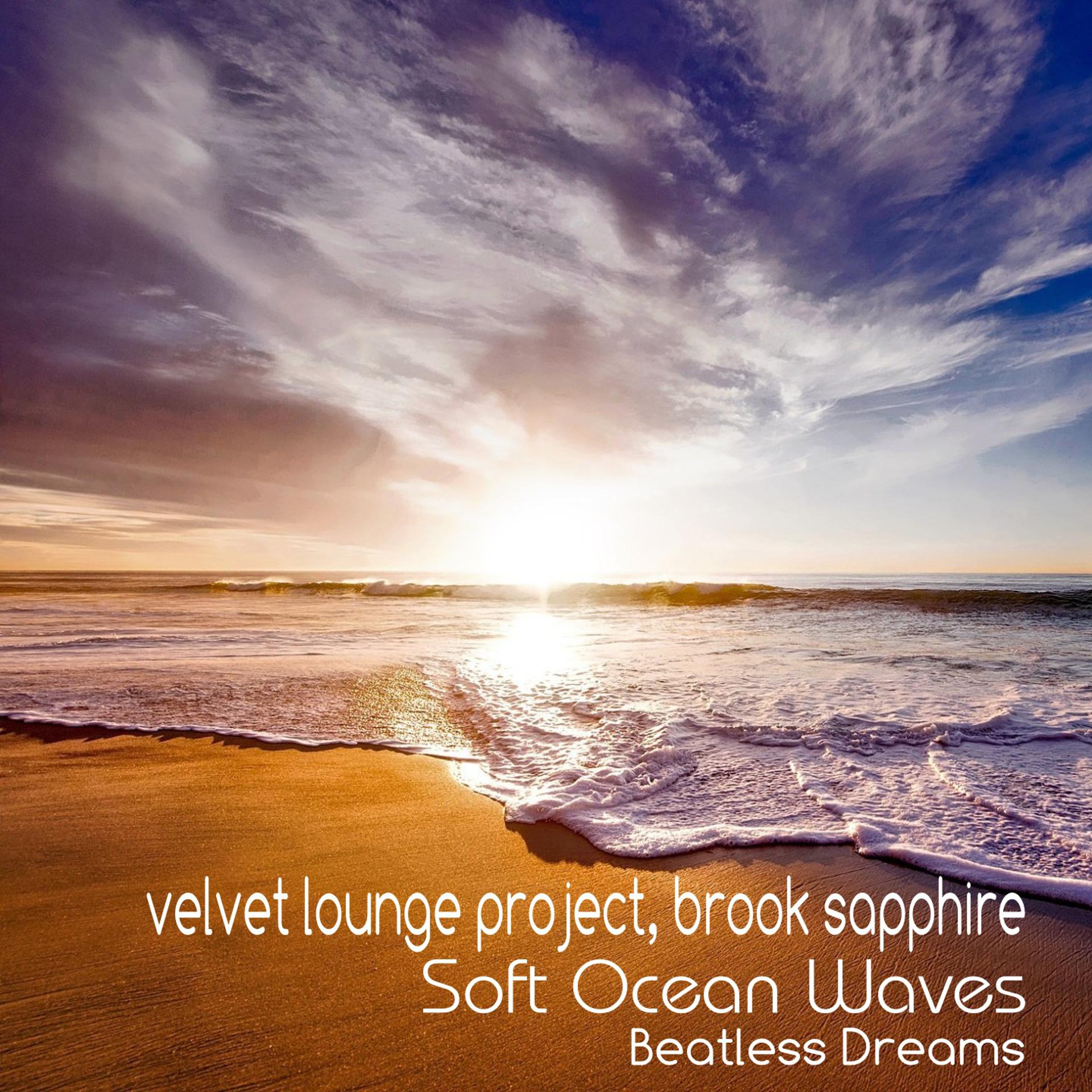 Постер альбома Soft Ocean Waves