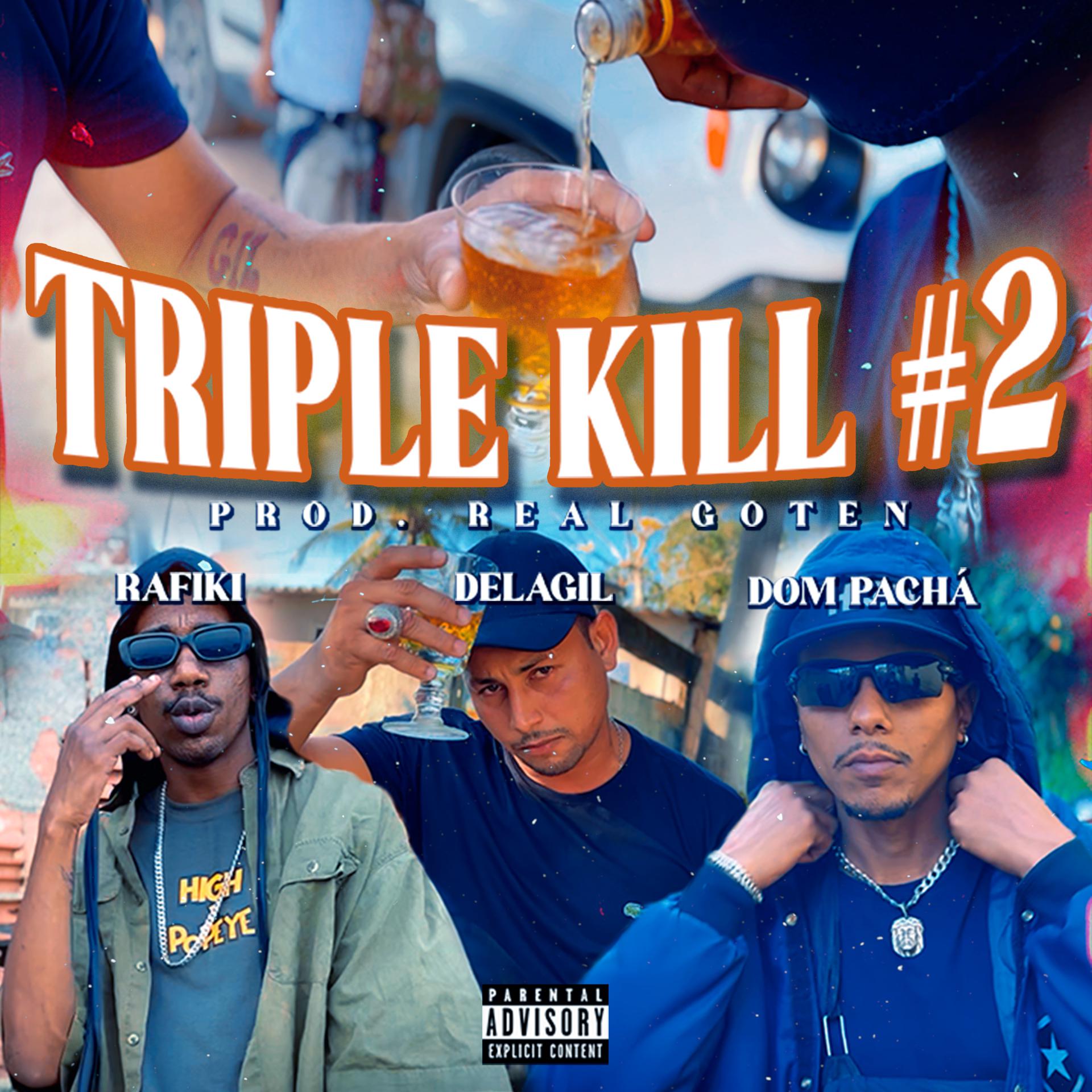 Постер альбома Triple Kill #2