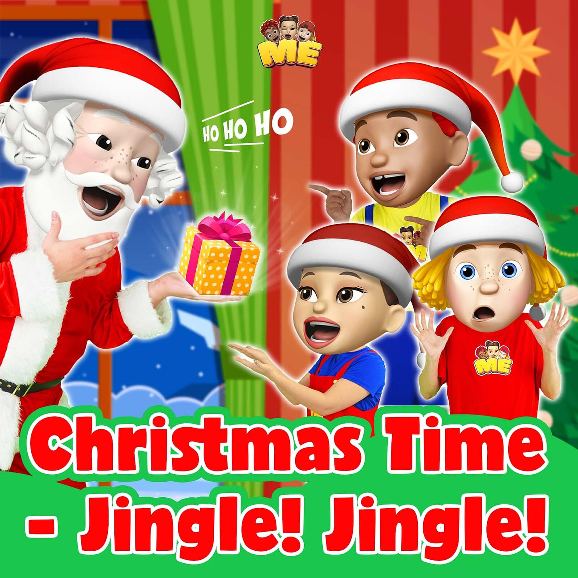 Постер альбома Christmas Time - Jingle! Jingle!