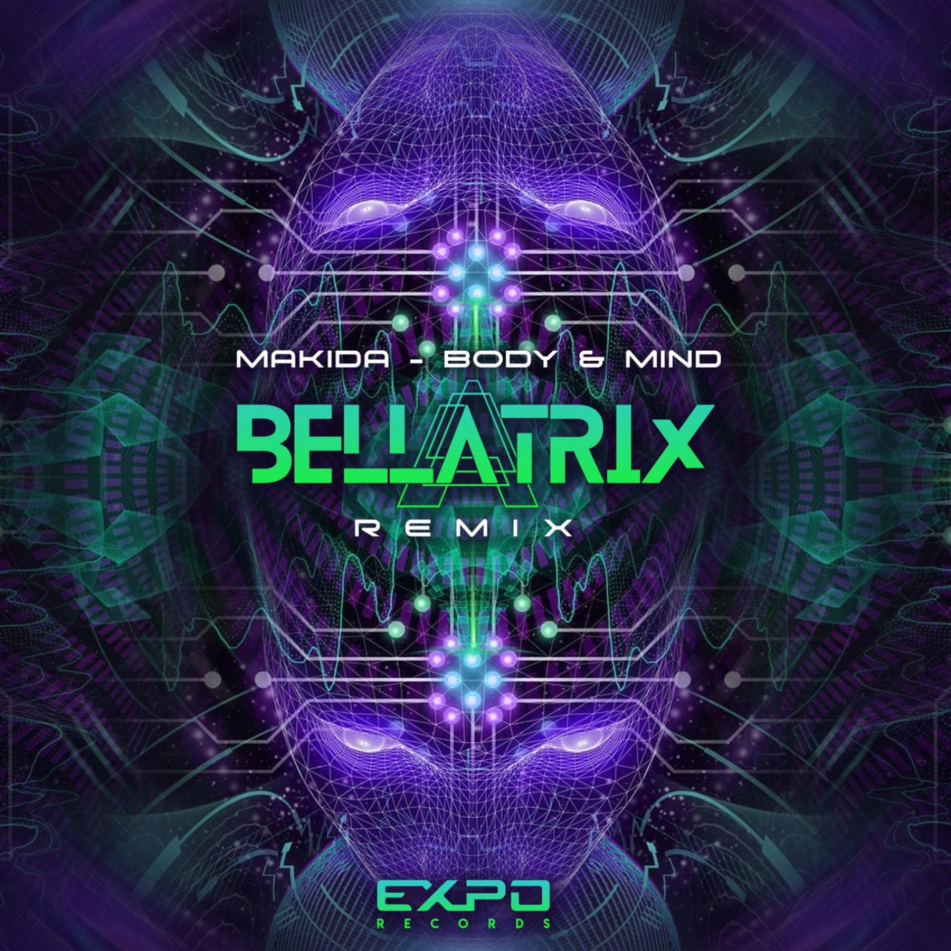 Постер альбома Body & Mind (Bellatrix Remix)