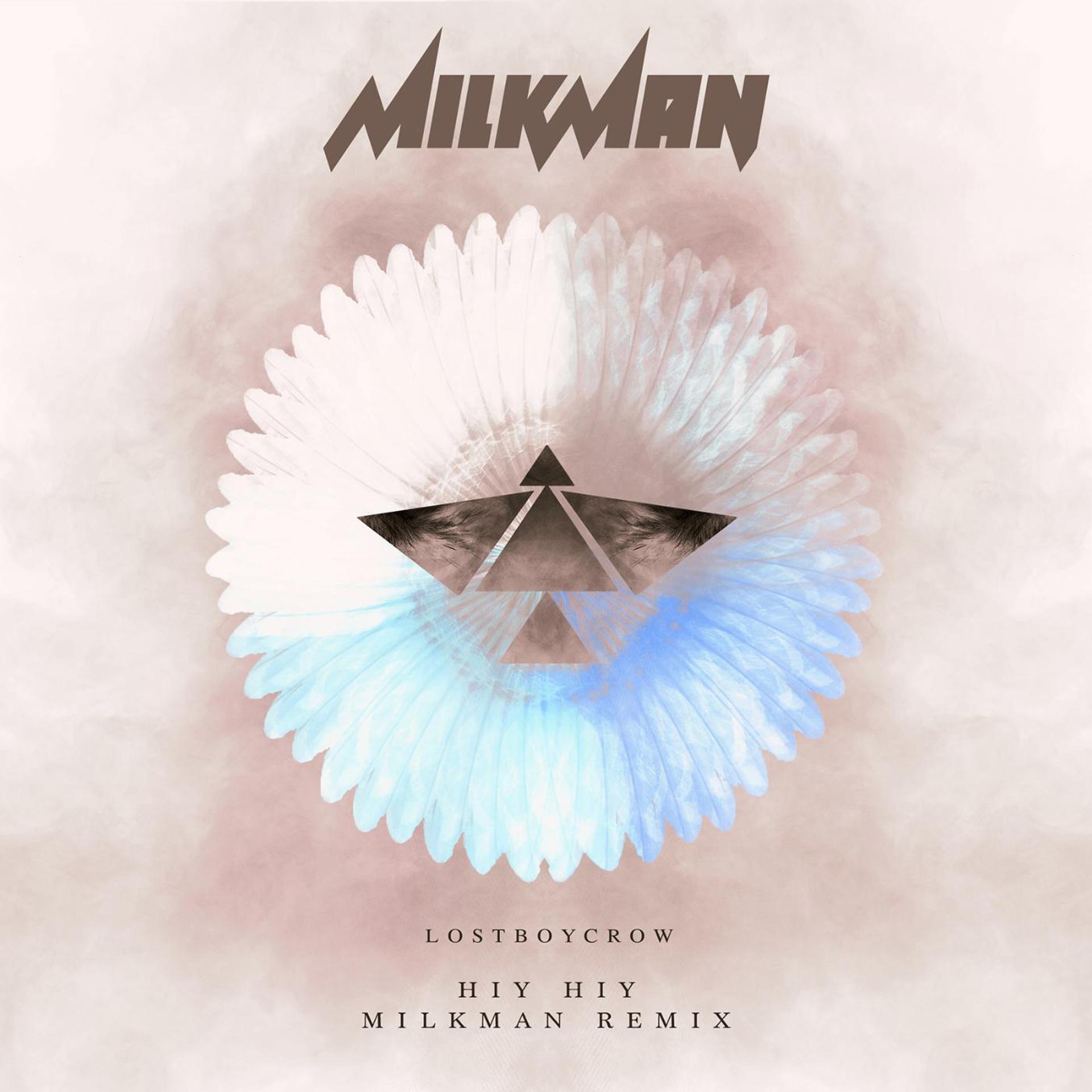 Постер альбома Hiy Hiy (Milkman Remix)