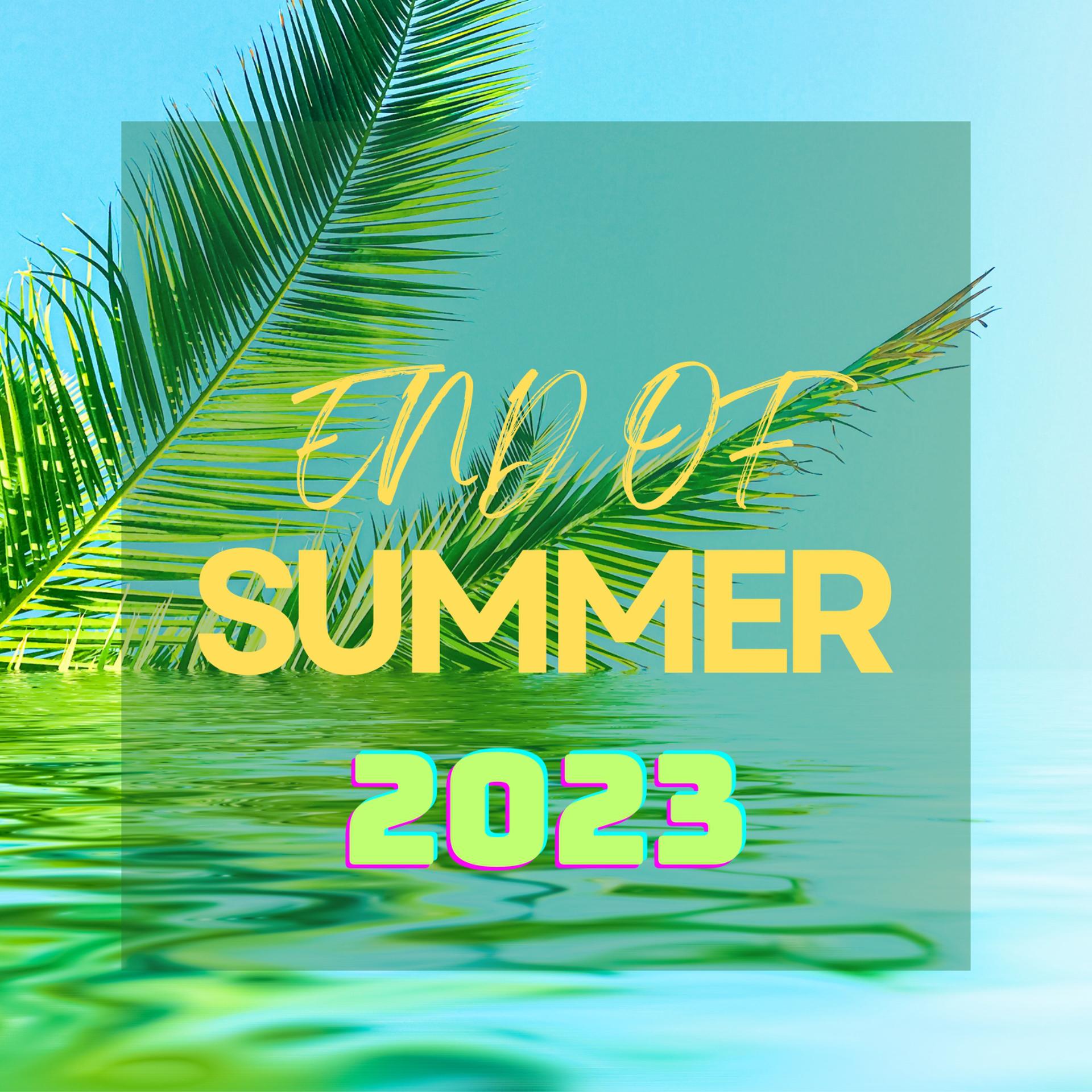 Постер альбома End Of Summer 2023