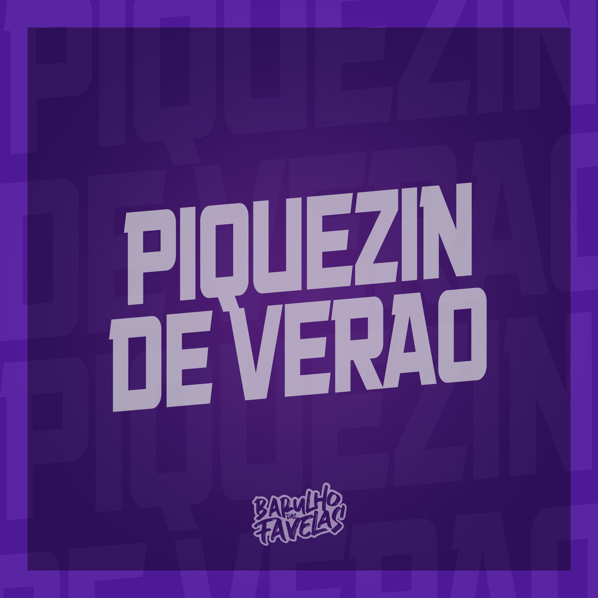 Постер альбома Piquezin de Verão