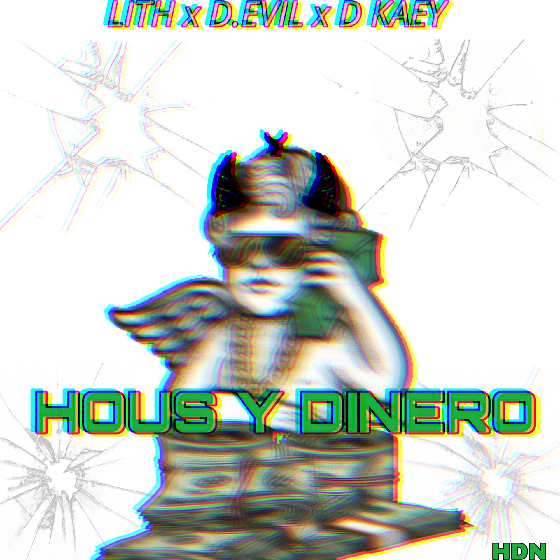 Постер альбома Hous y Dinero