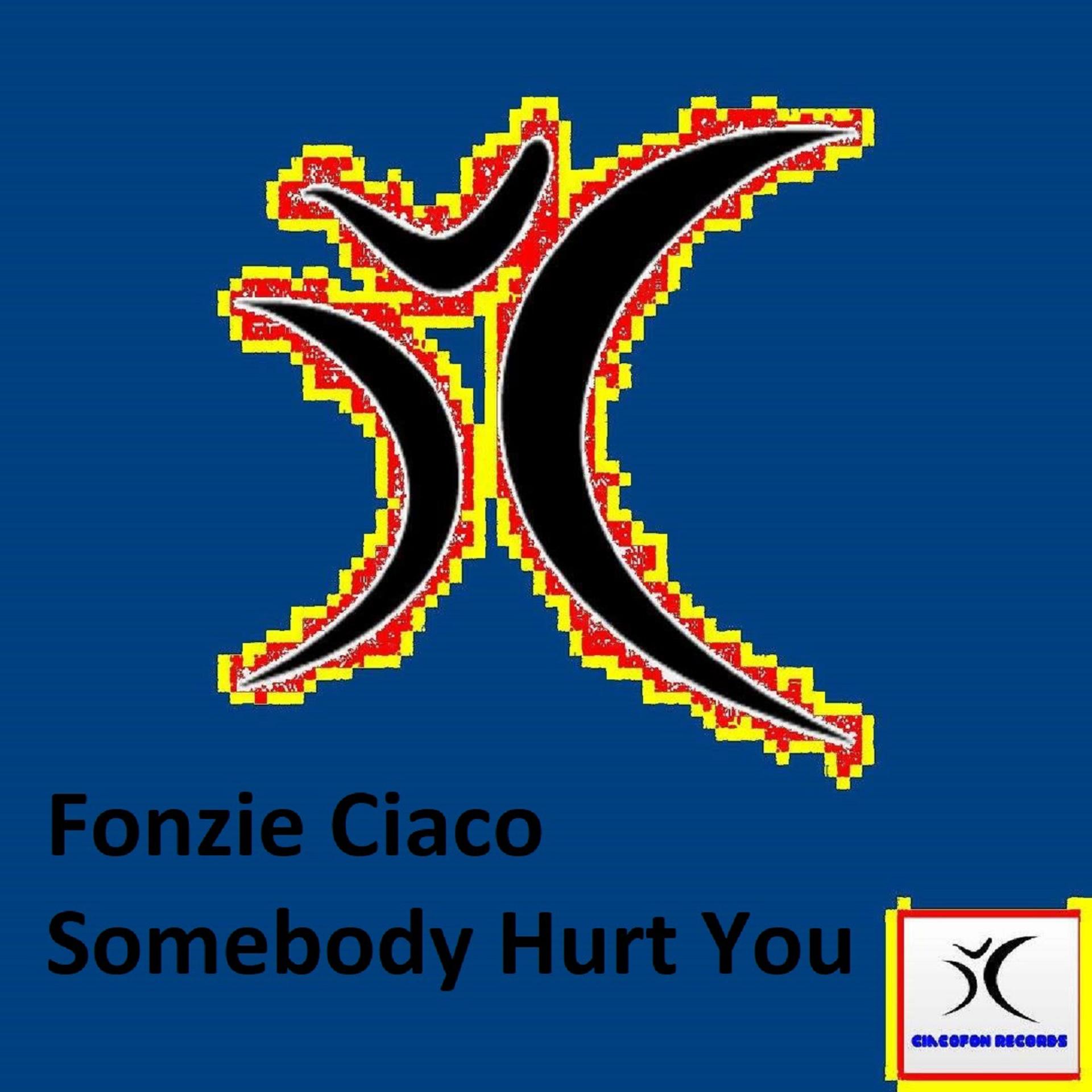 Постер альбома Somebody Hurt You