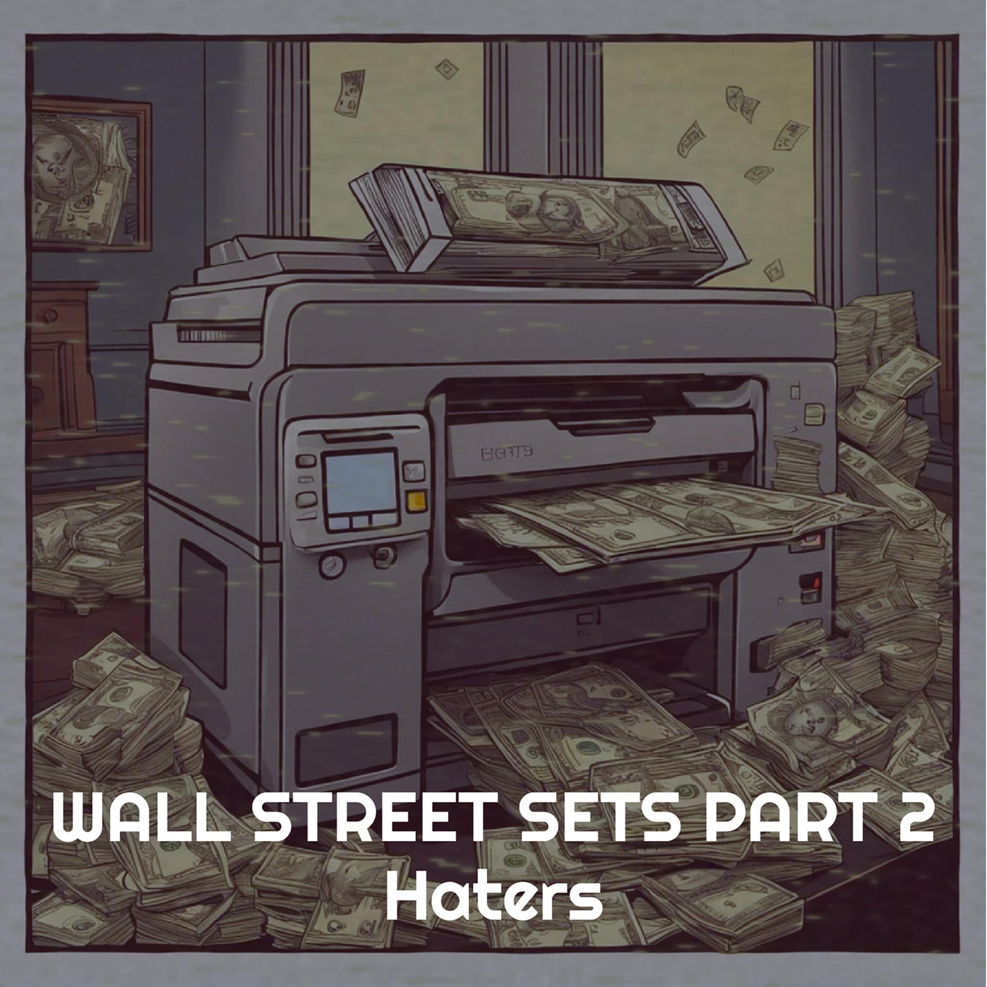 Постер альбома Wall Street Sets Part 2