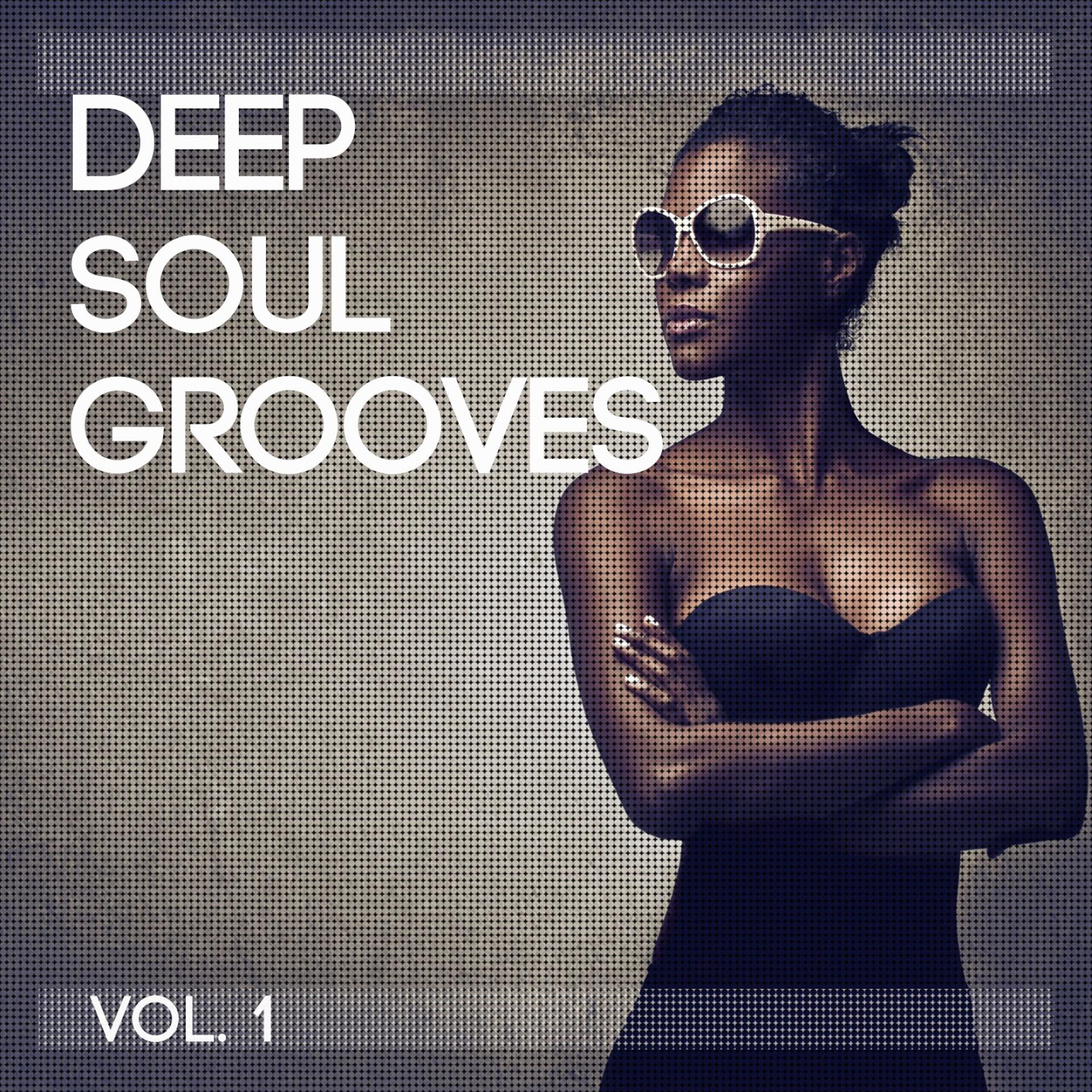 Постер альбома Deep Soul Grooves, Vol. 1