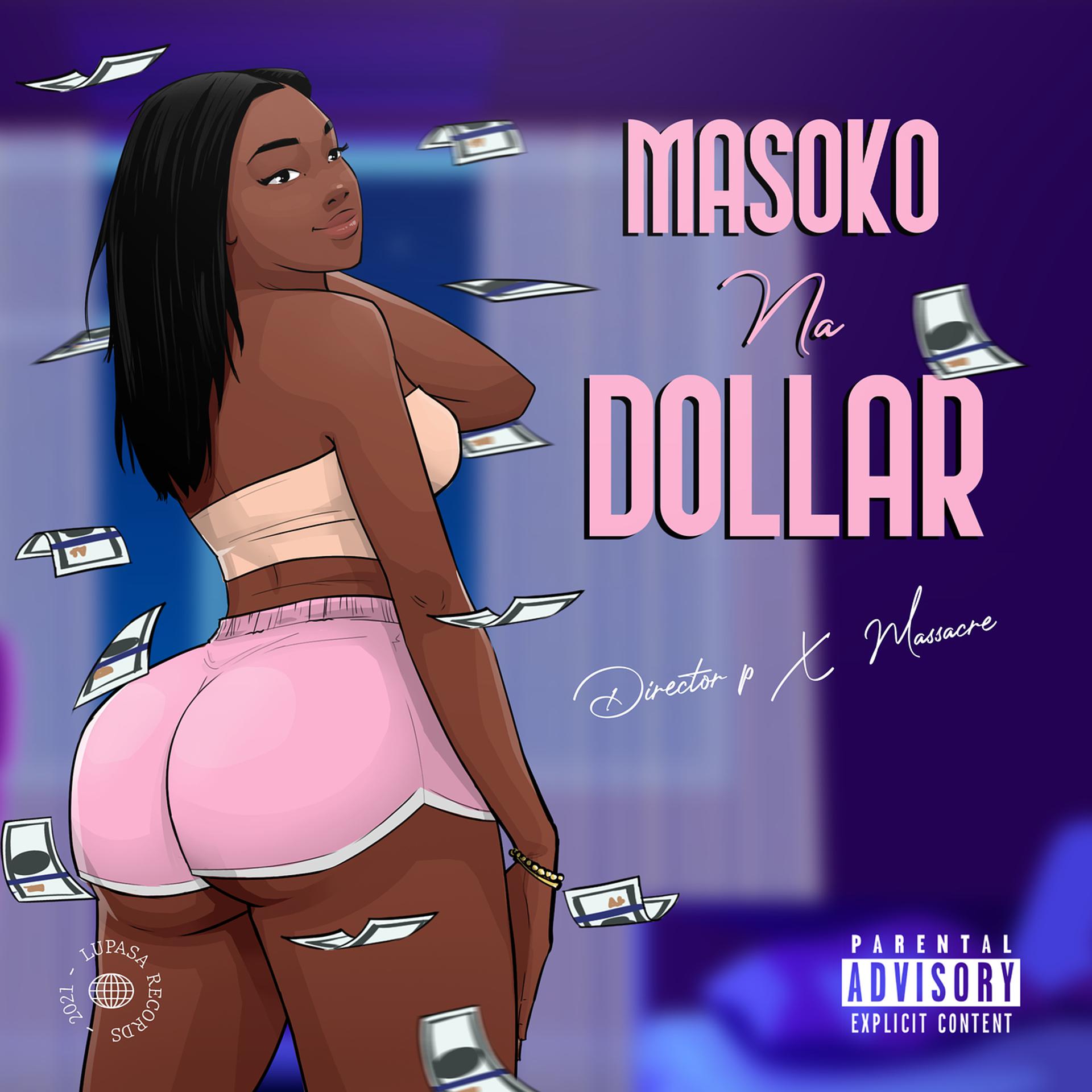 Постер альбома Masoko Na Dollar