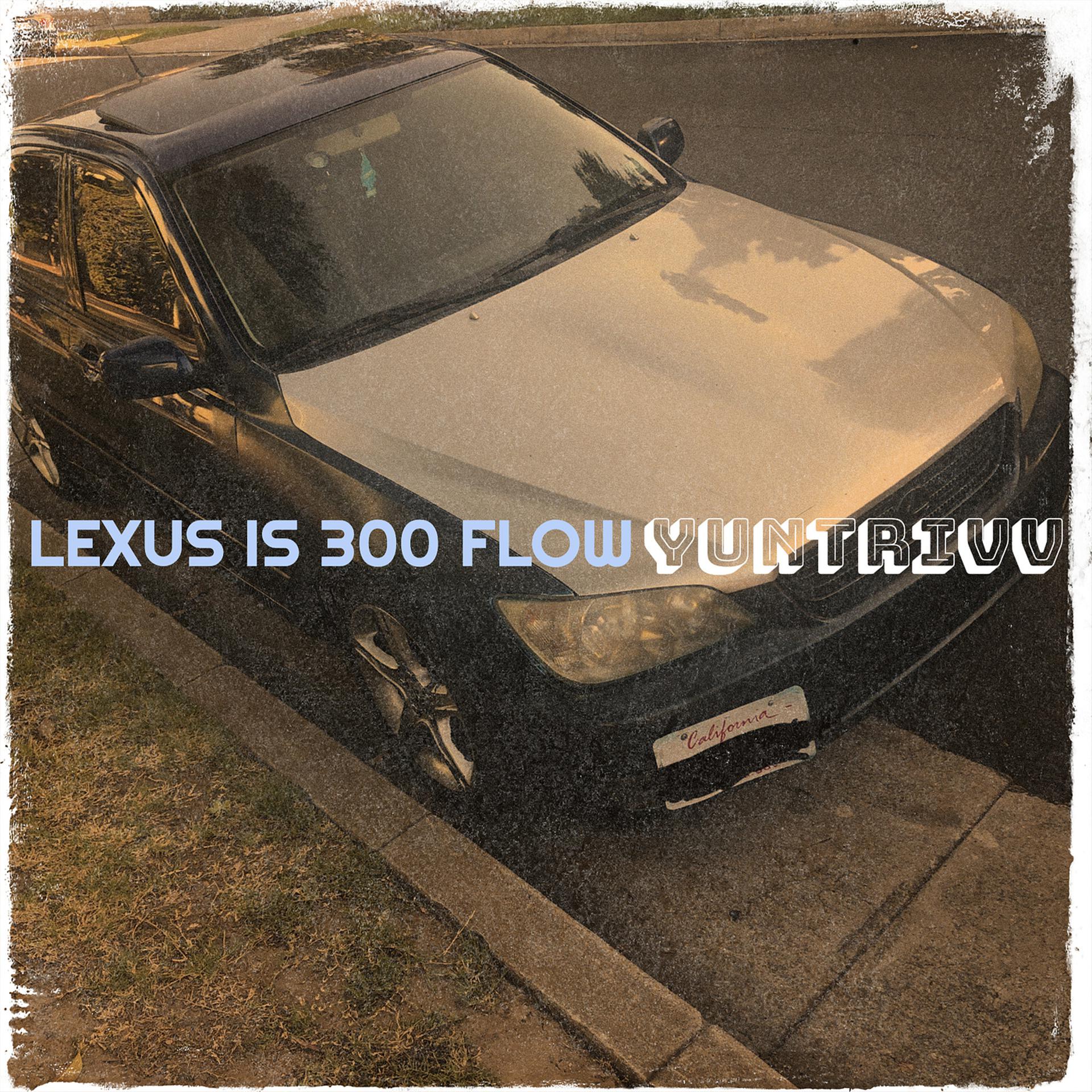 Постер альбома Lexus Is 300 Flow
