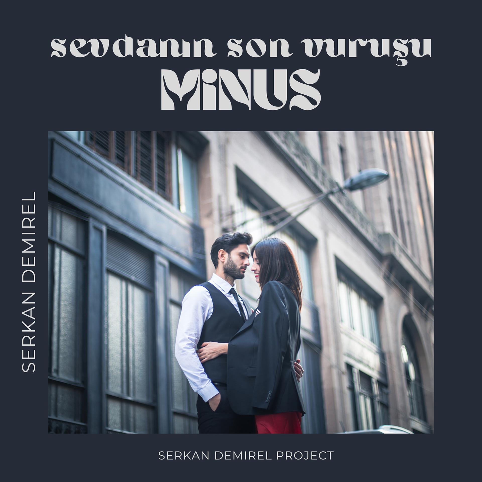 Постер альбома Sevdanın Son Vuruşu (Minus)