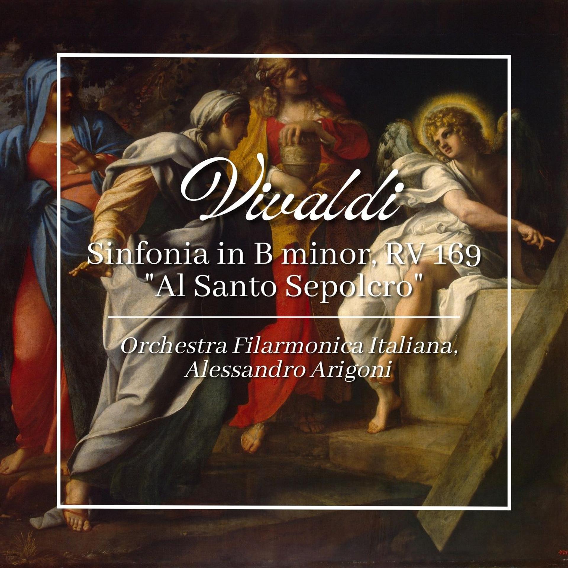 Постер альбома Vivaldi: Sinfonia in B Minor, RV 169 "Al Santo Sepolcro"