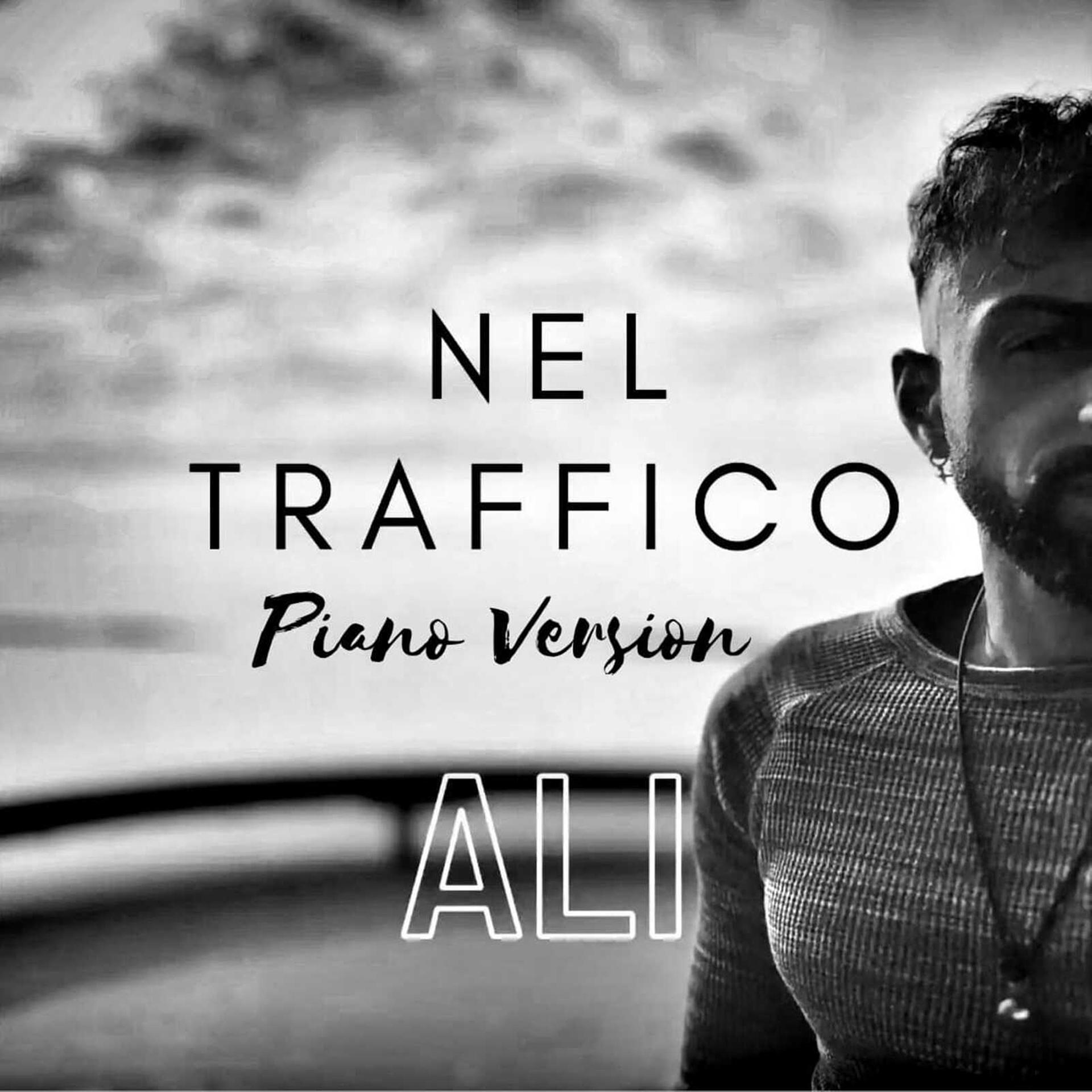 Постер альбома Nel Traffico (Piano version)