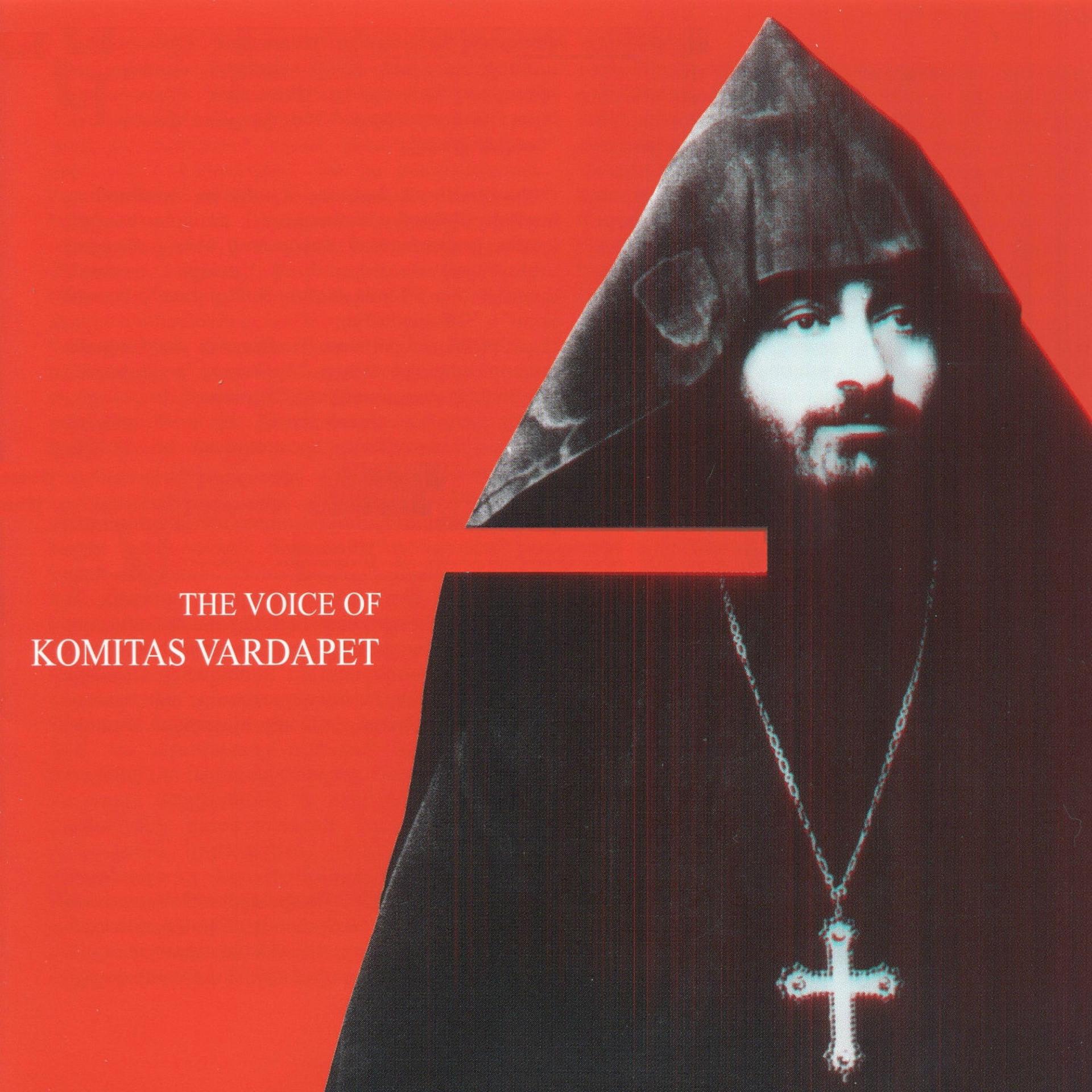 Постер альбома The Voice of Komitas Vardapet