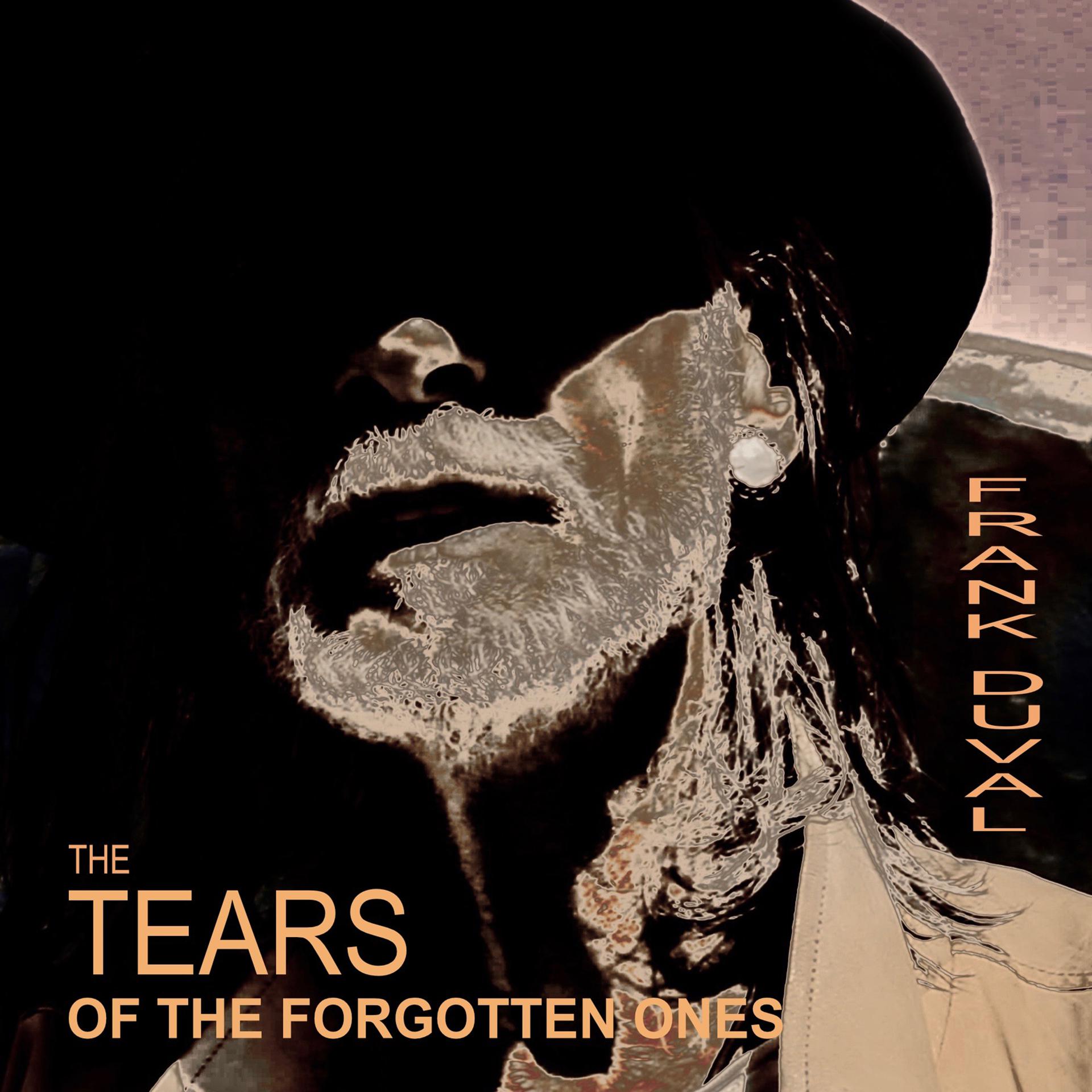 Постер альбома The Tears Of The Forgotten Ones
