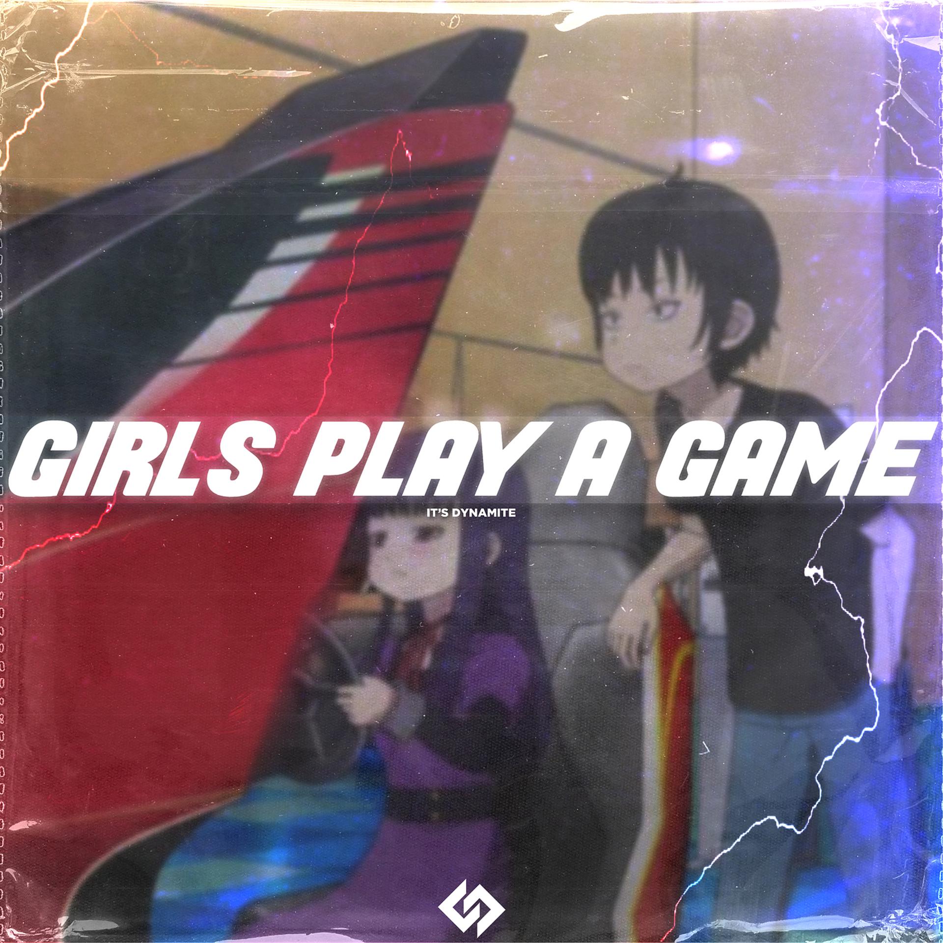 Постер альбома Girls Play a Game