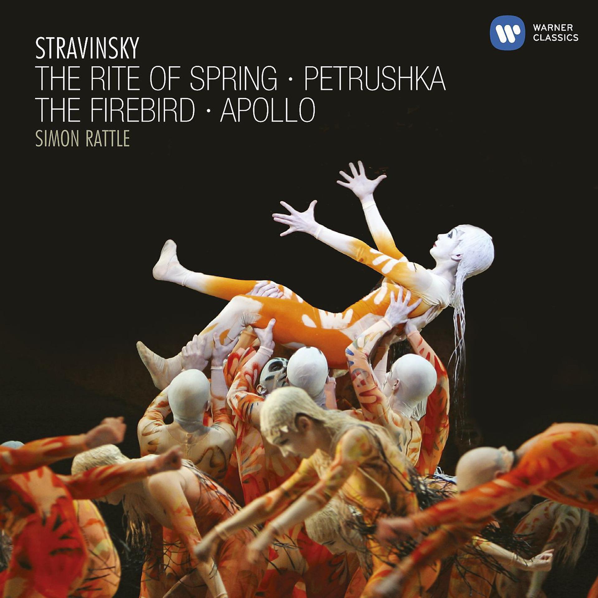 Постер альбома Stravinsky: The Rite of Spring, Petrushka, The Firebird & Apollo