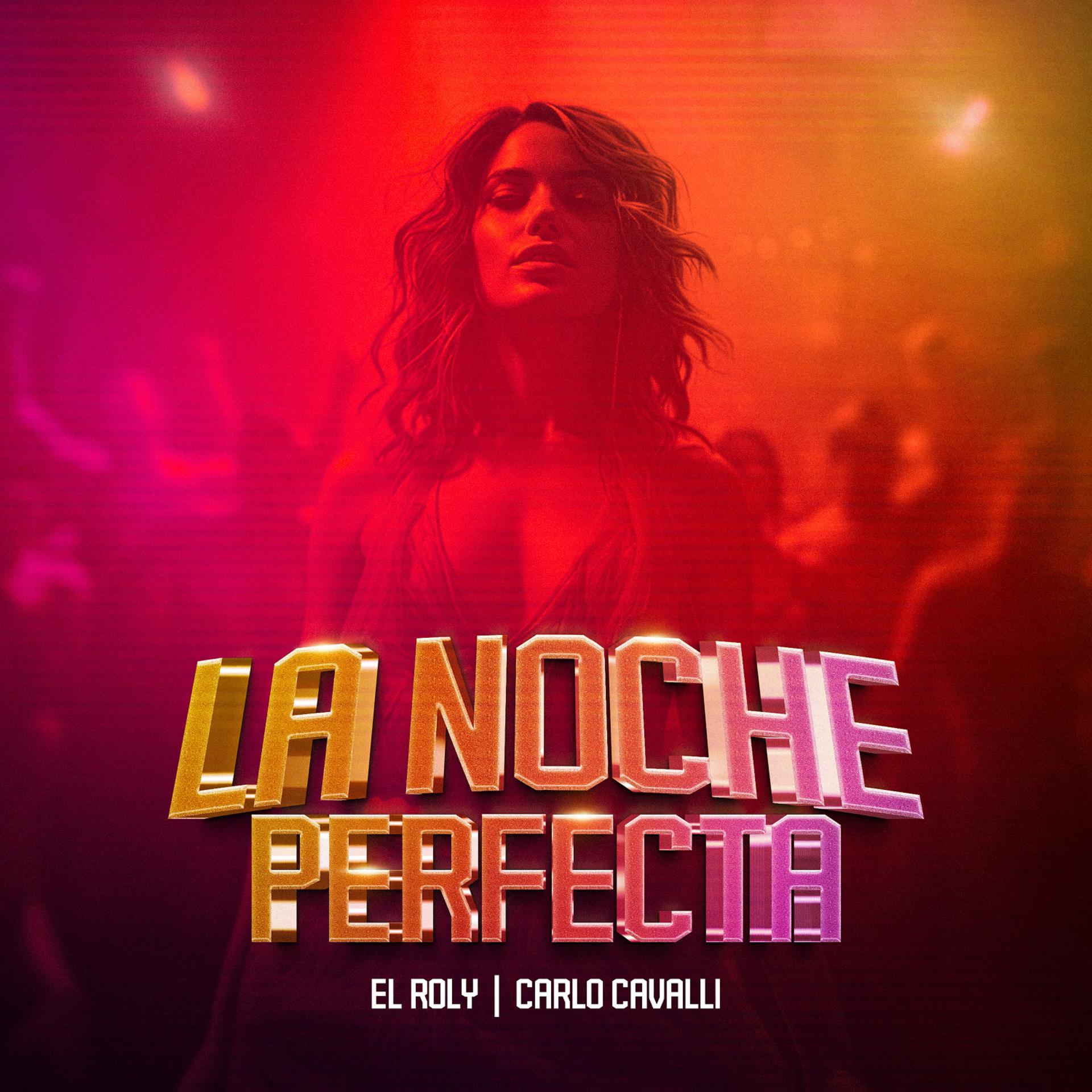 Постер альбома La Noche Perfecta