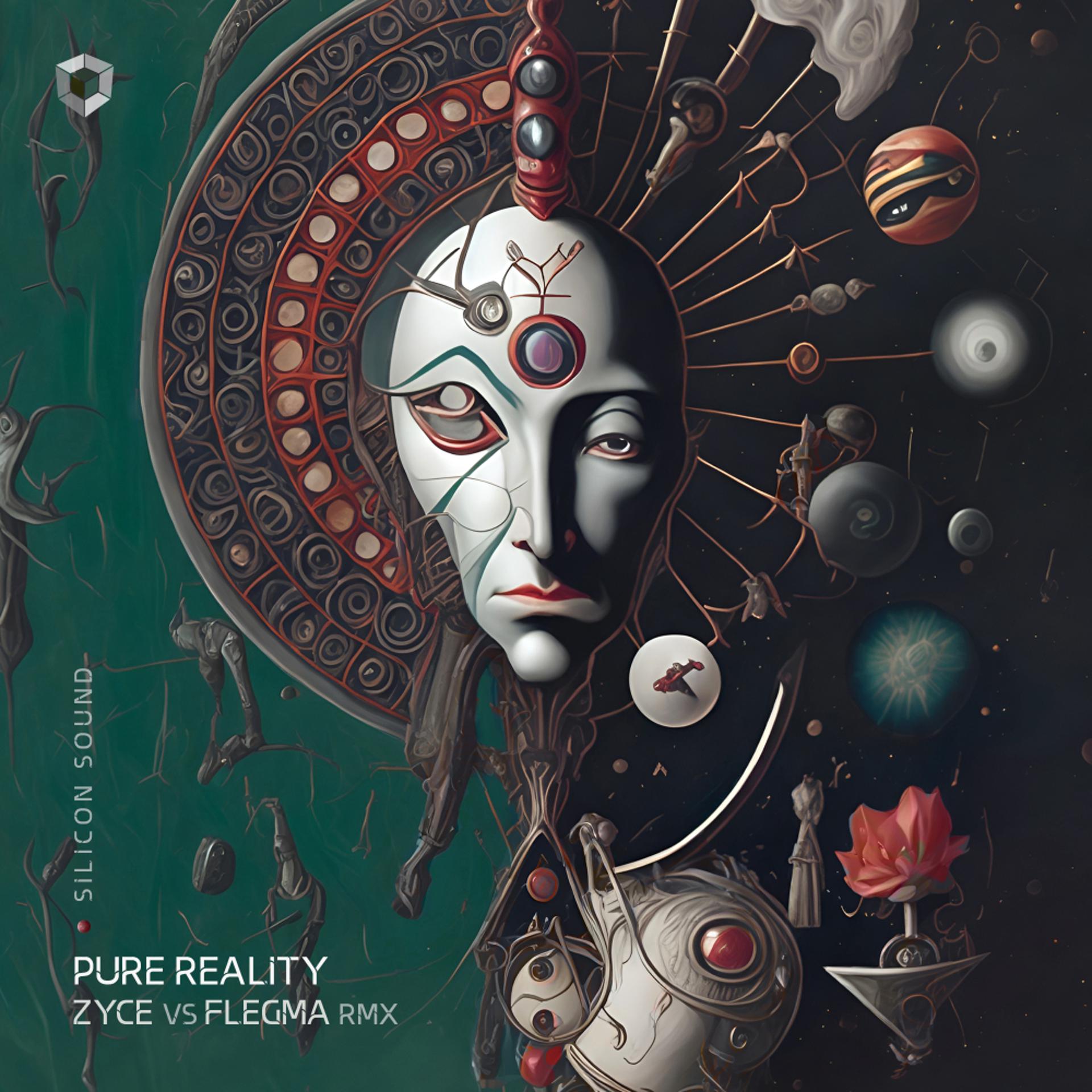 Постер альбома Pure Reality (Zyce Vs Flegma Remix)