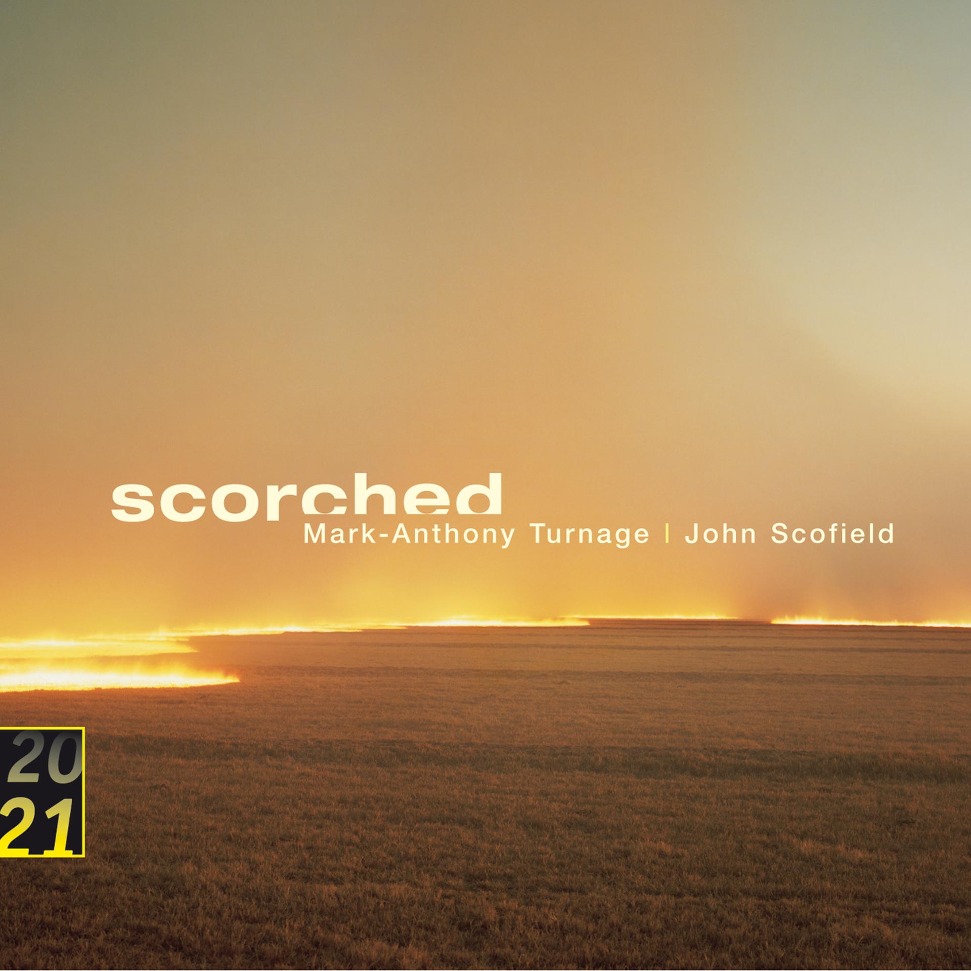 Постер альбома Turnage / Scofield: Scorched