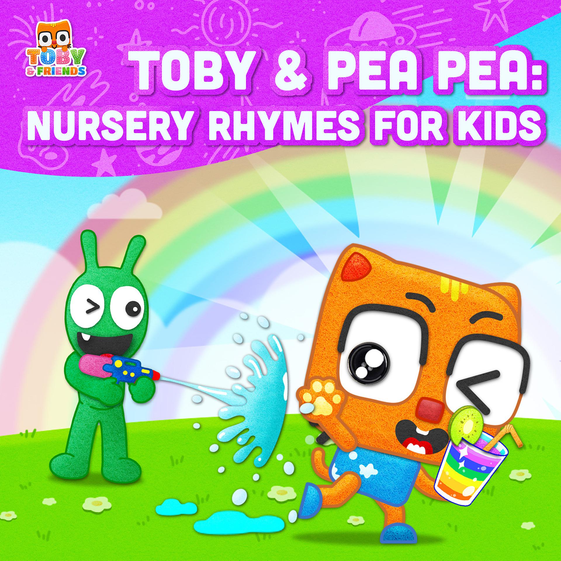 Постер альбома Toby & Pea Pea: Nursery Rhymes for Kids