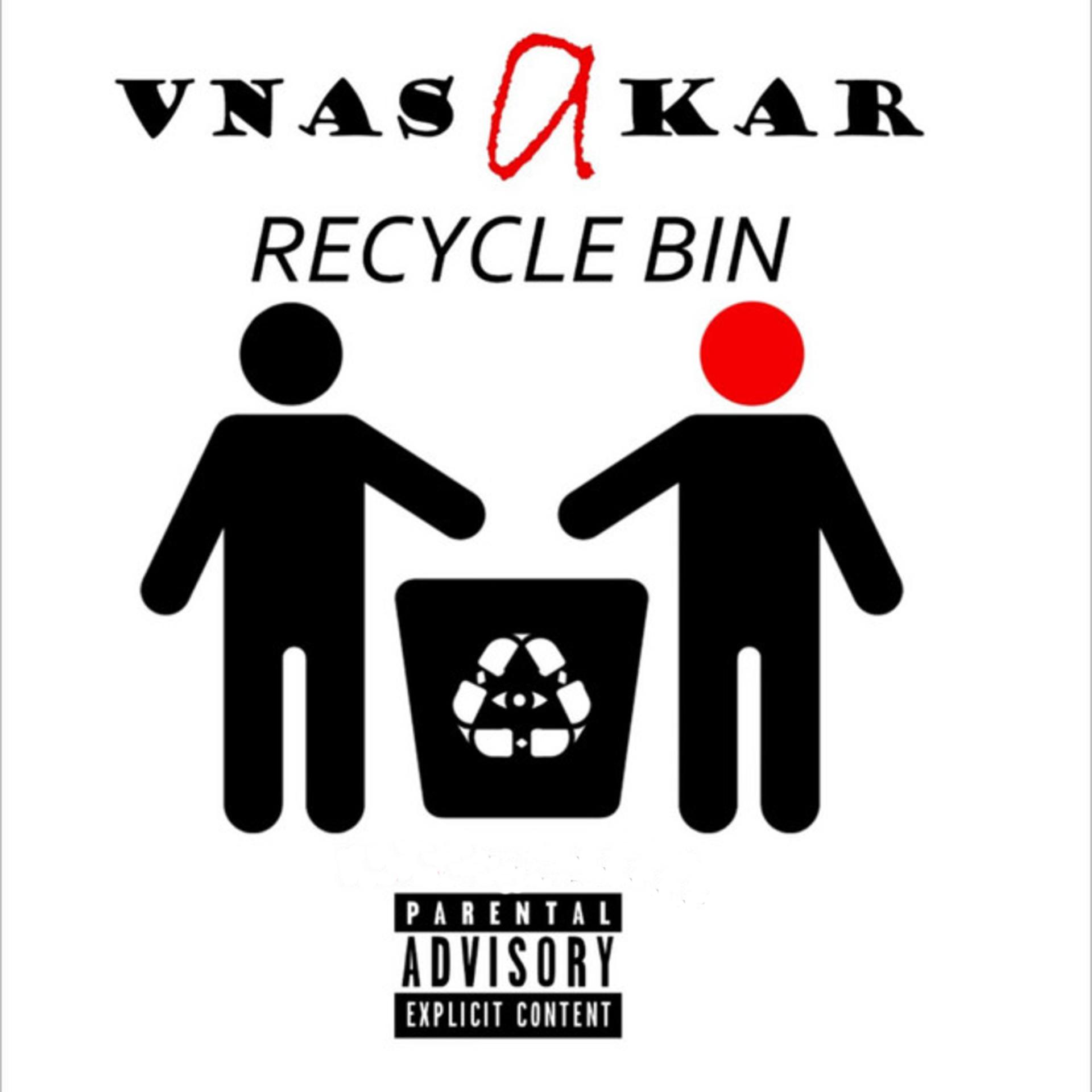Постер альбома Recycle Bin (Vnasakar)