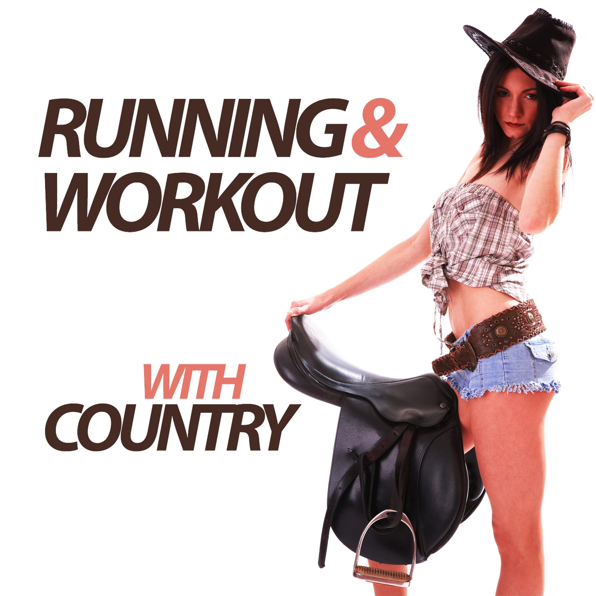 Постер альбома Running and Workout with Country