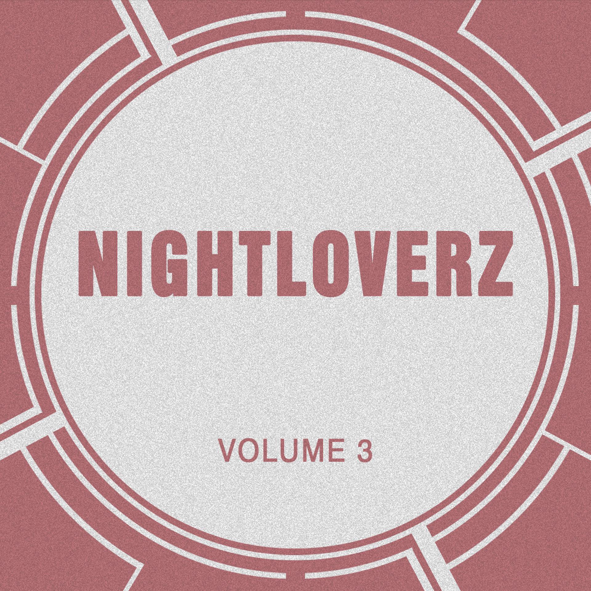 Постер альбома Nightloverz, Vol. 3