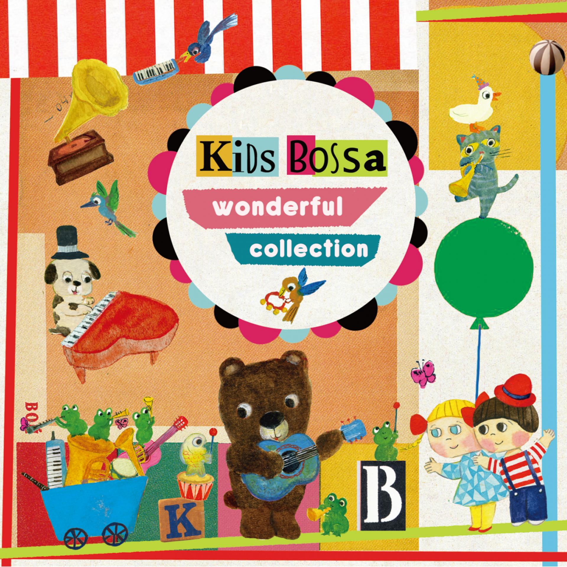 Постер альбома Kids Bossa Wonderful Collection