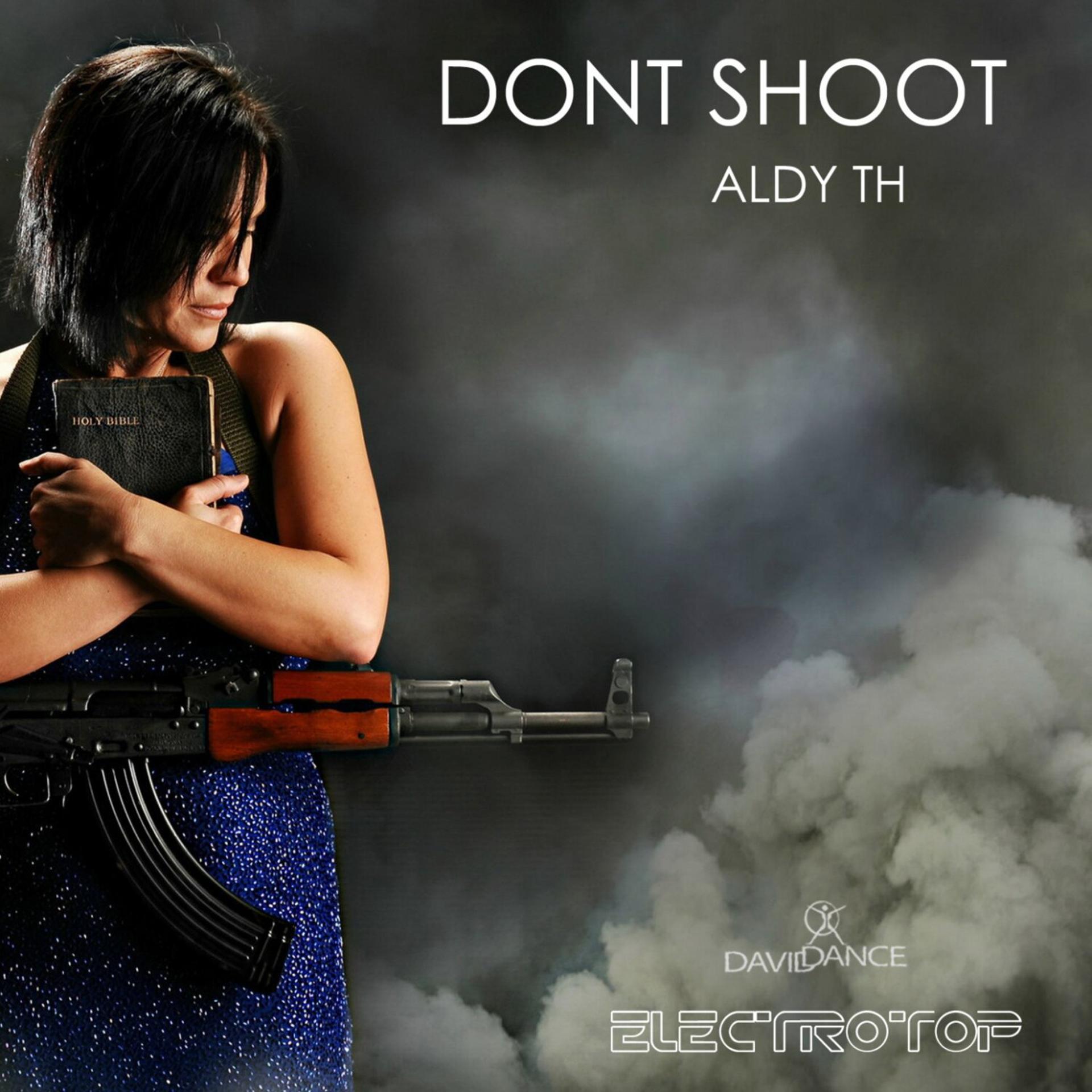 Постер альбома Dont Shoot - Single